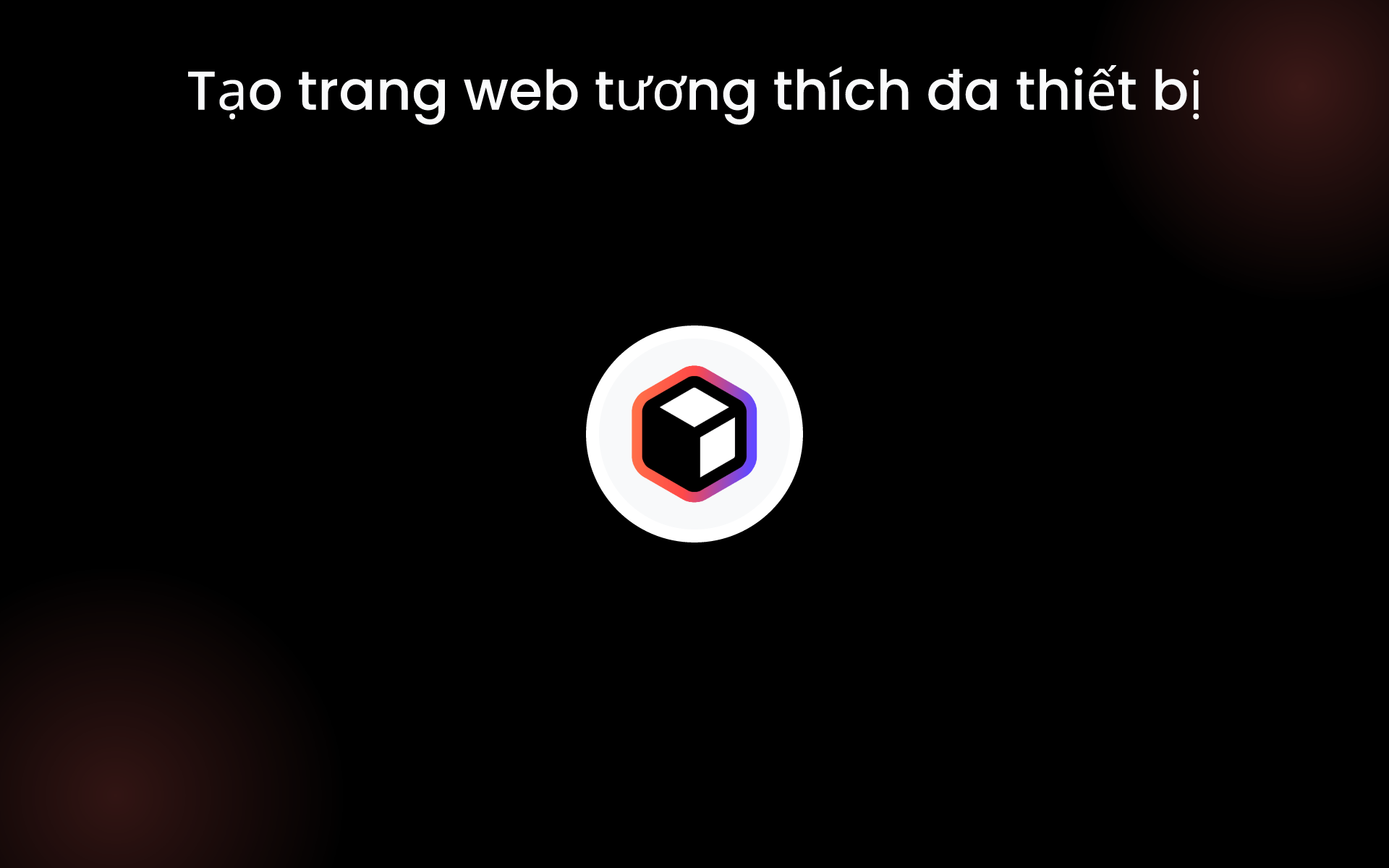 Tạo trang web tương thích đa thiết bị tools