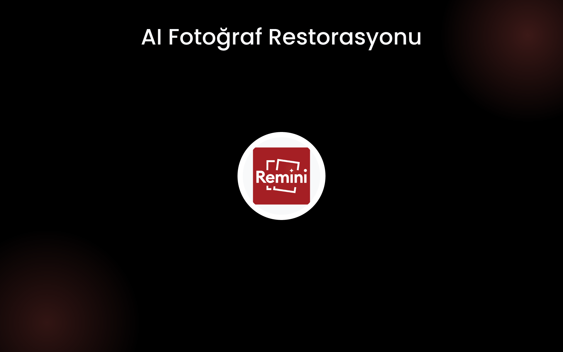 AI Fotoğraf Restorasyonu tools AI Fotoğraf Restorasyonu tools