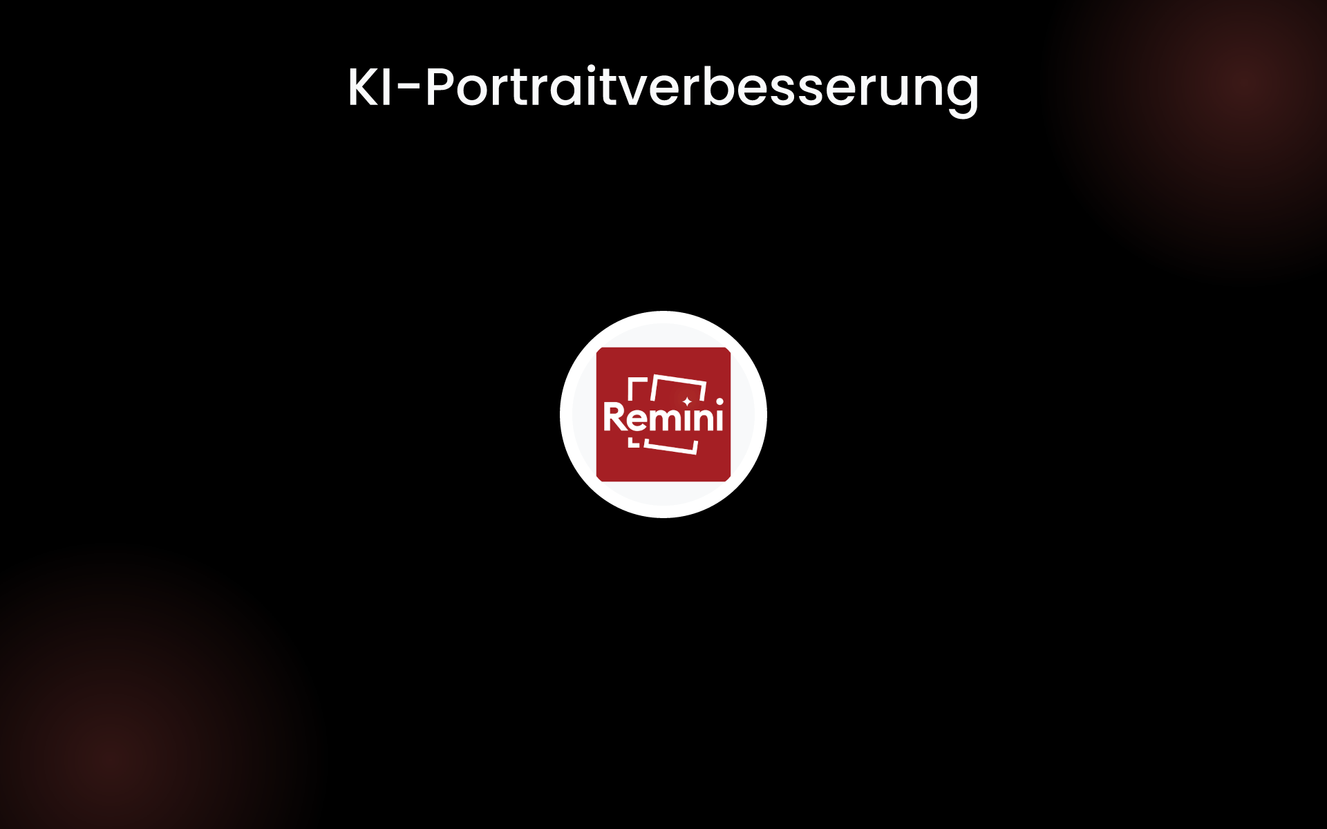 KI-Portraitverbesserung tools KI-Portraitverbesserung tools