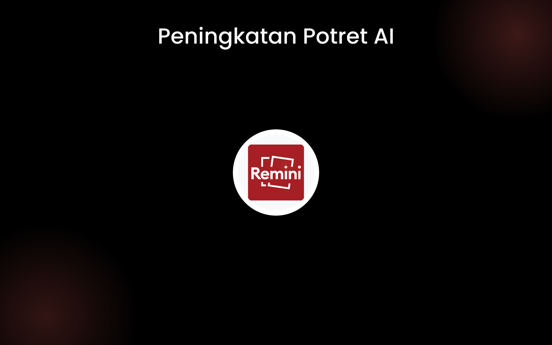 Peningkatan Potret AI tools Peningkatan Potret AI tools