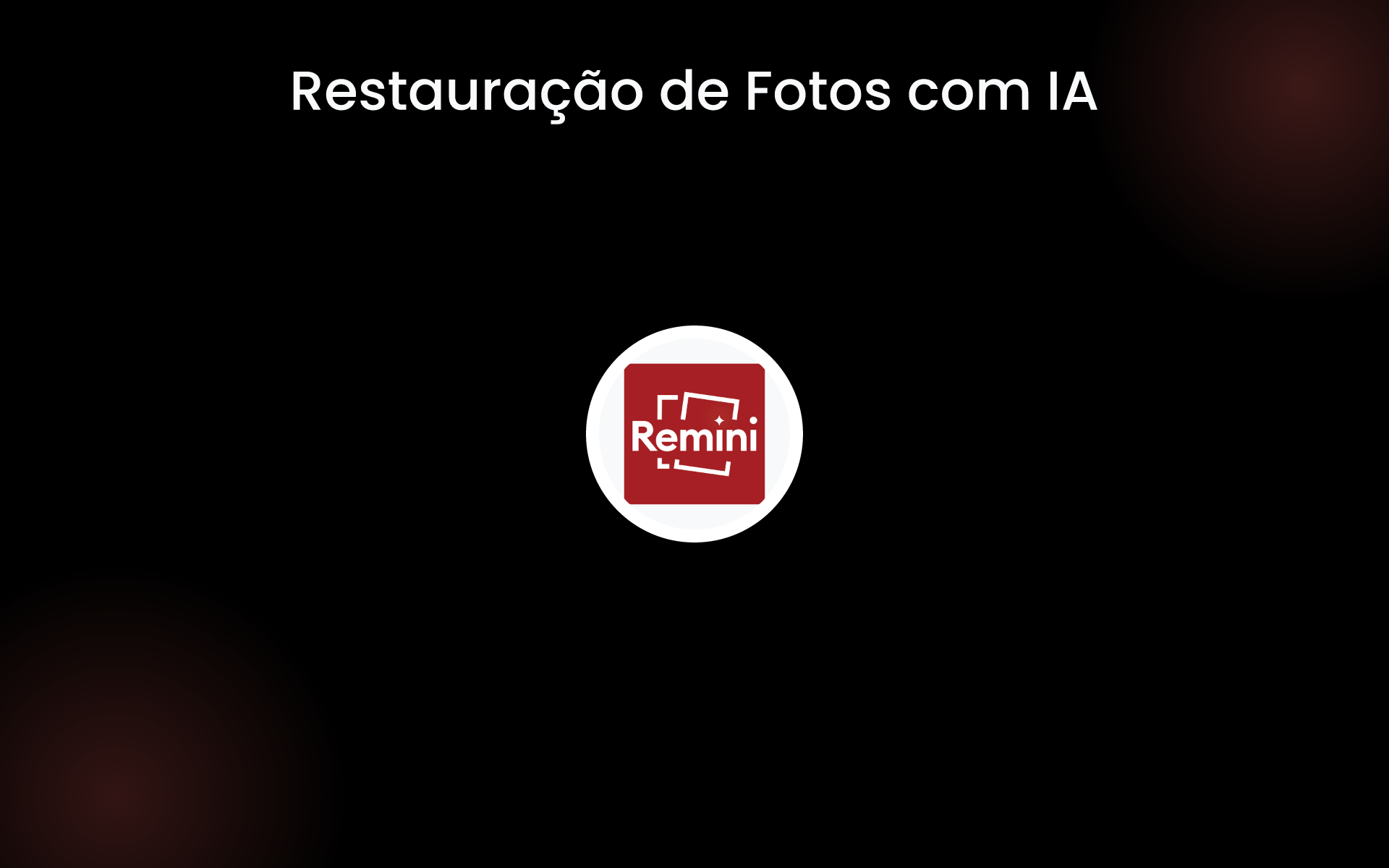 Restauração de Fotos com IA tools Restauração de Fotos com IA tools