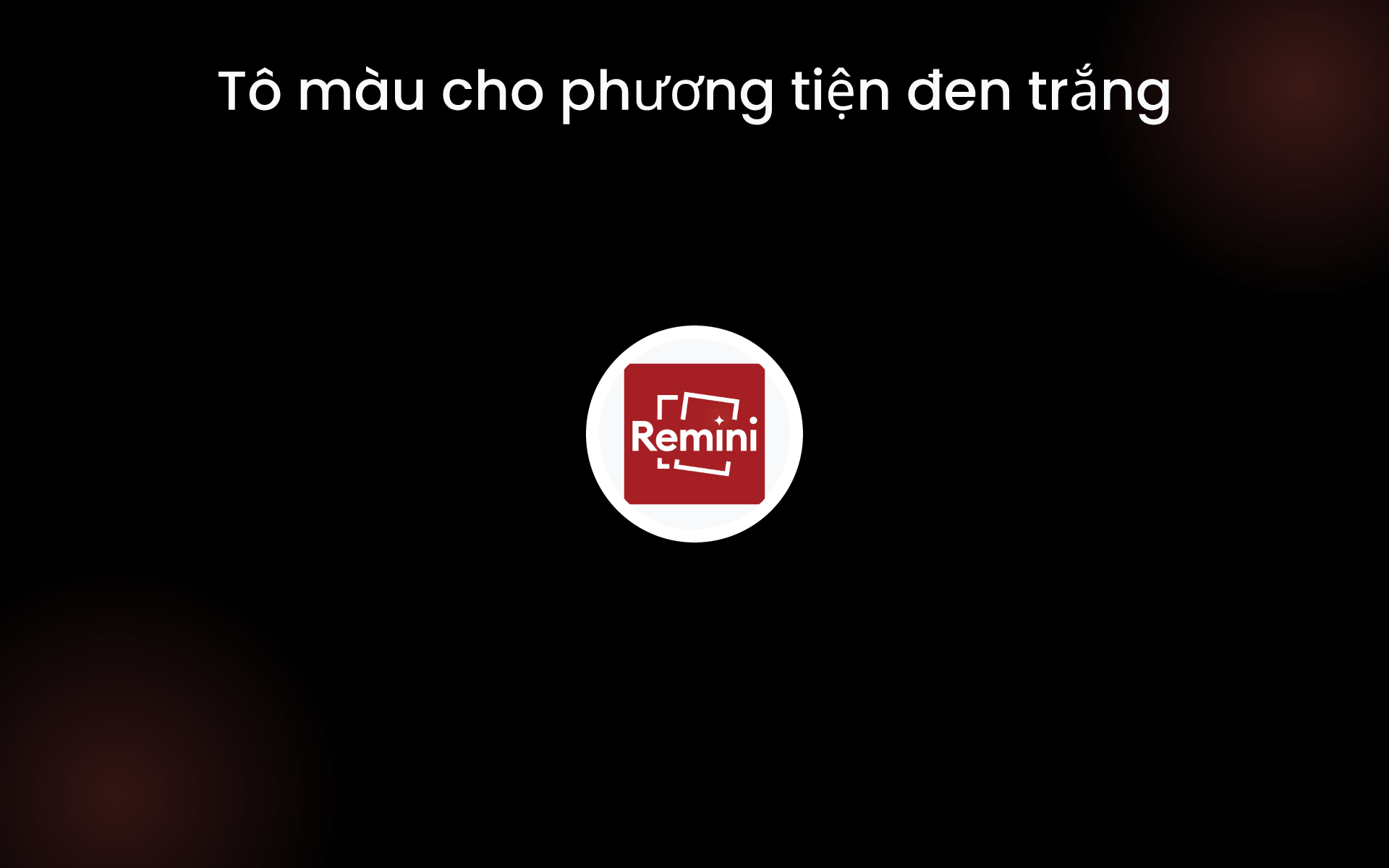 Tô màu cho phương tiện đen trắng tools