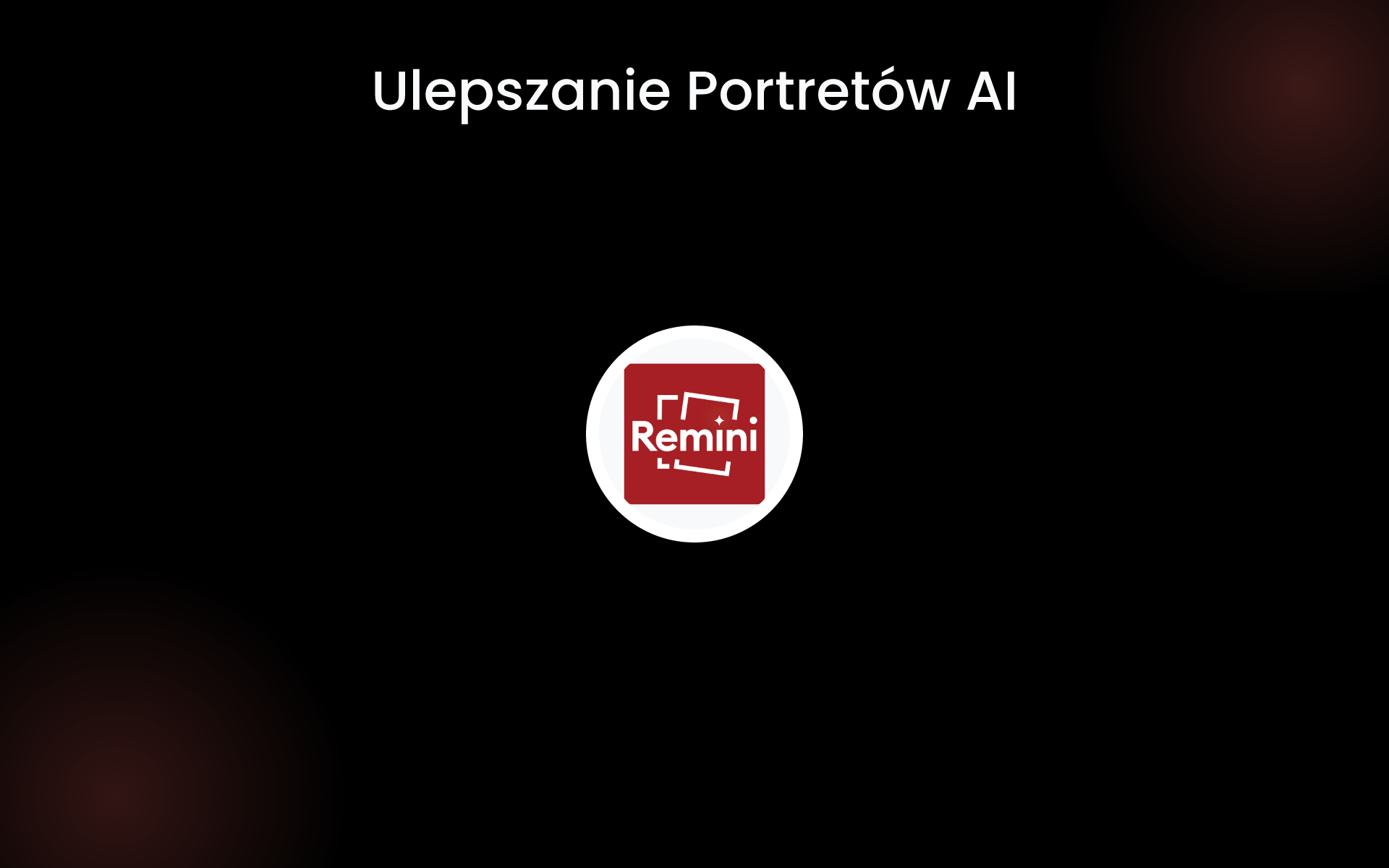 Ulepszanie Portretów AI tools Ulepszanie Portretów AI tools
