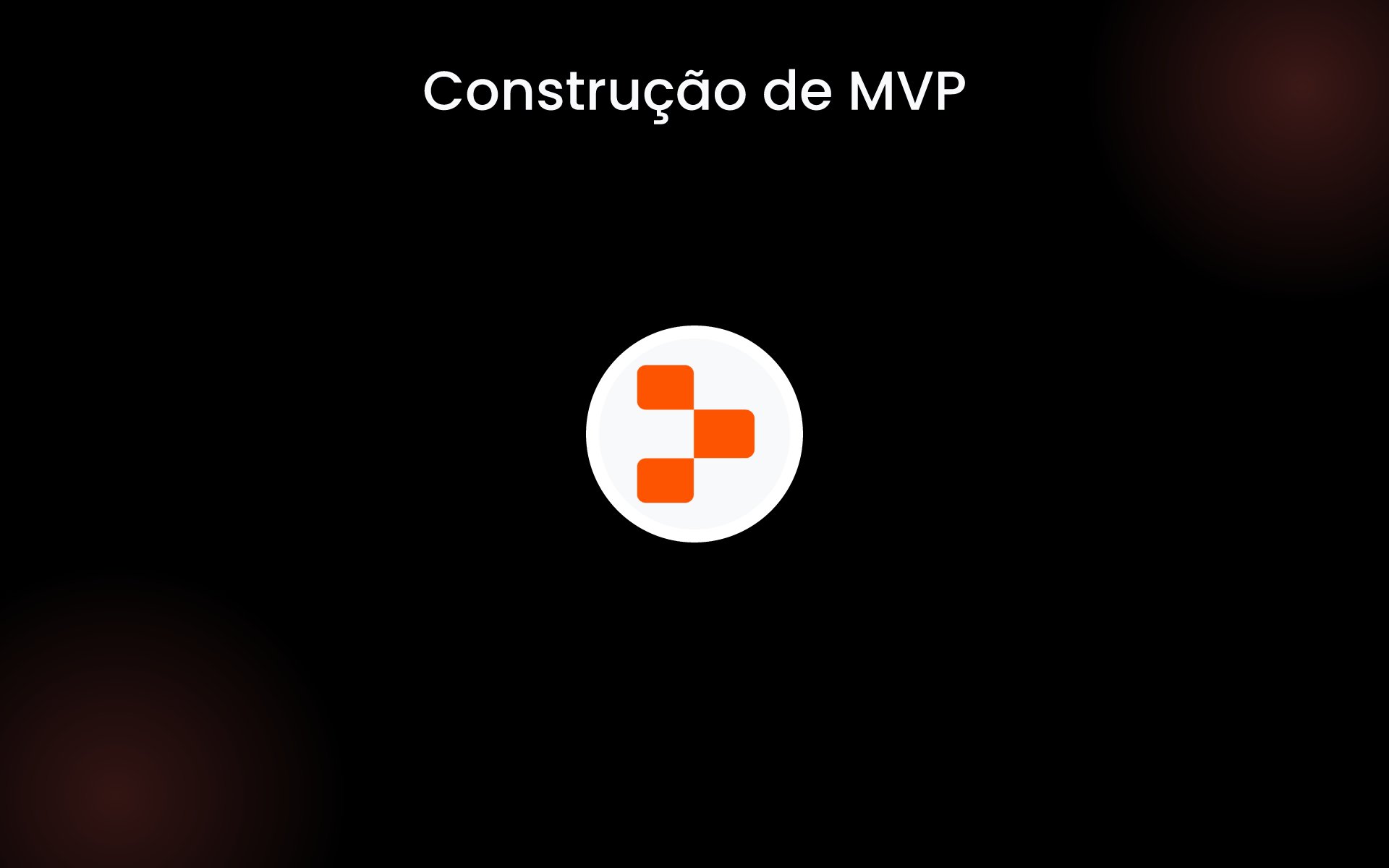 Construção de MVP tools