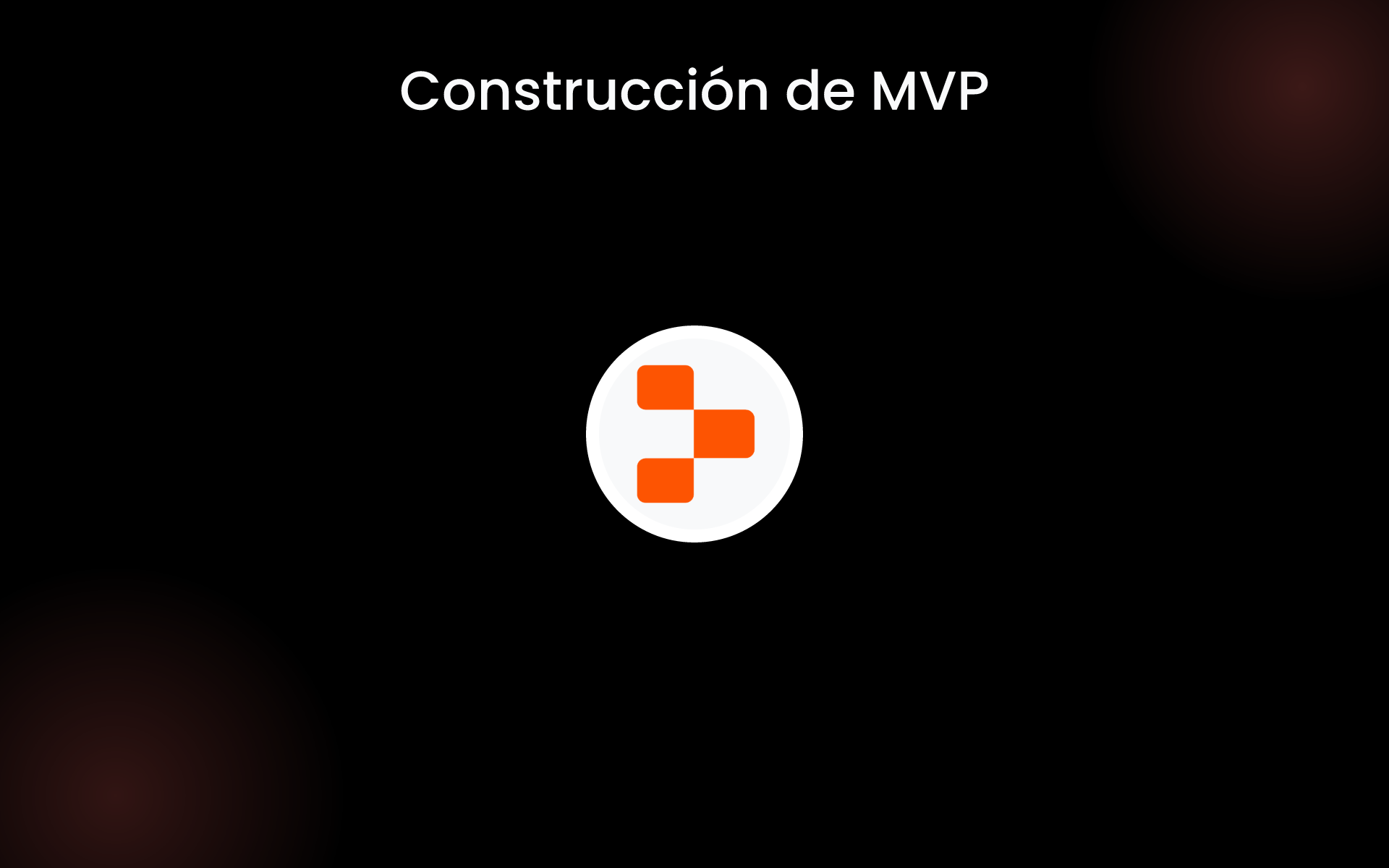 Construcción de MVP tools