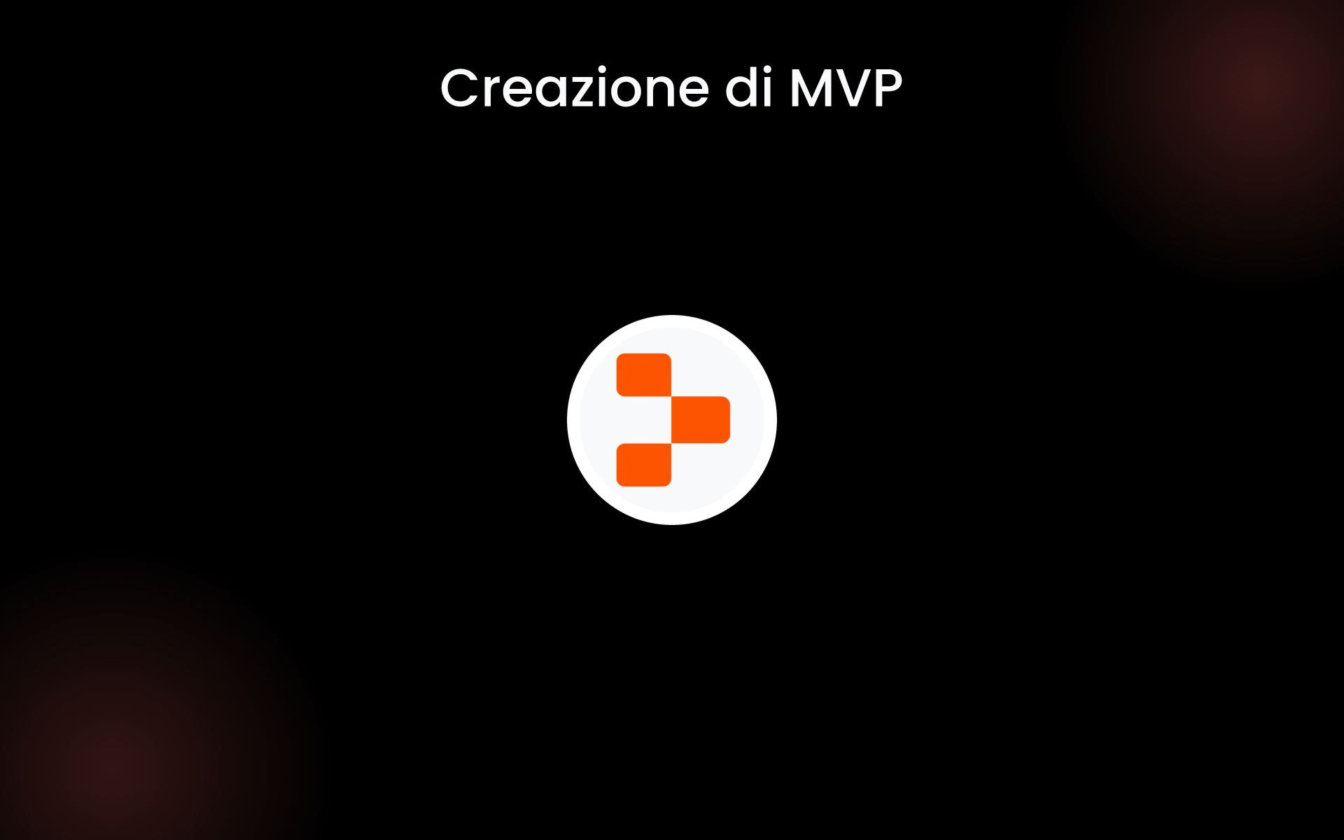 Creazione di MVP tools Creazione di MVP tools
