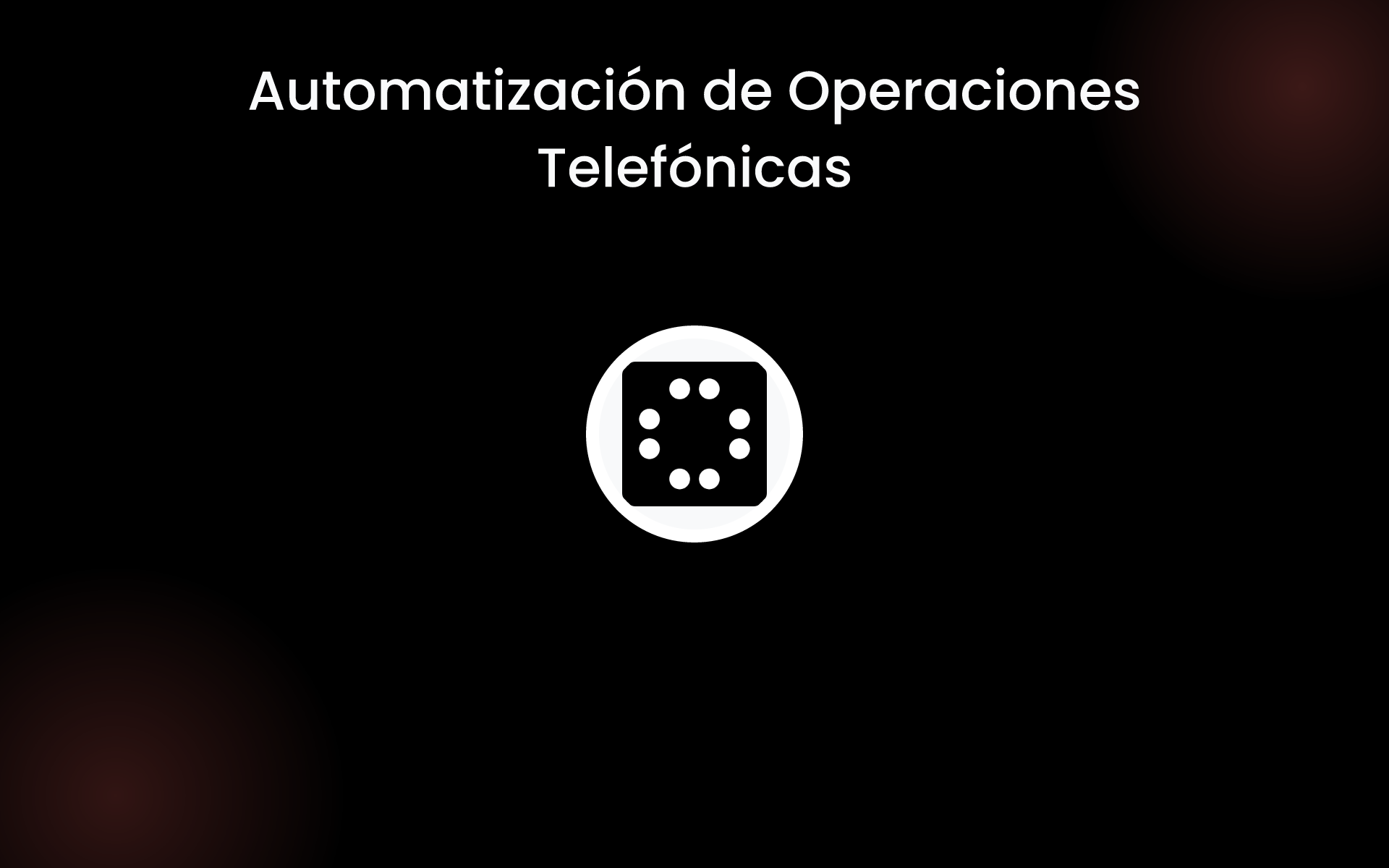 Automatización de Operaciones Telefónicas tools