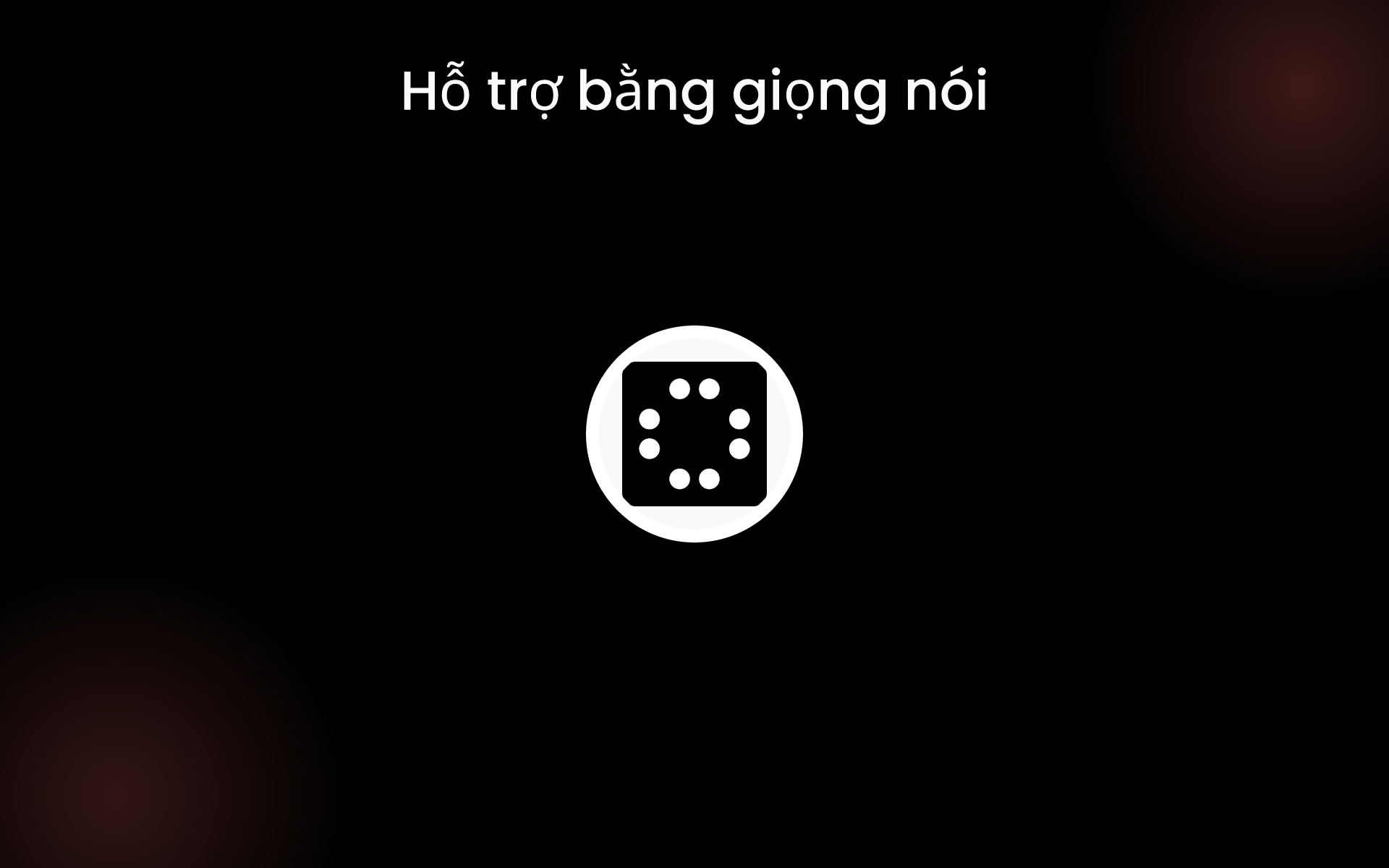 Hỗ trợ bằng giọng nói tools