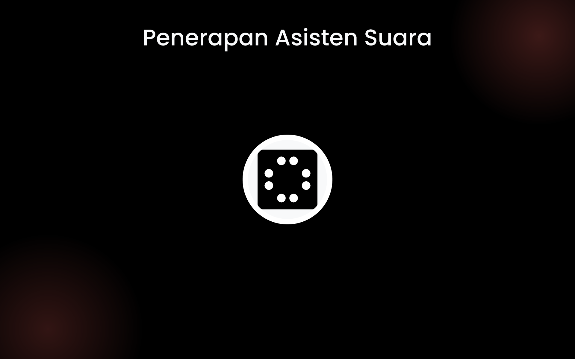 Penerapan Asisten Suara tools