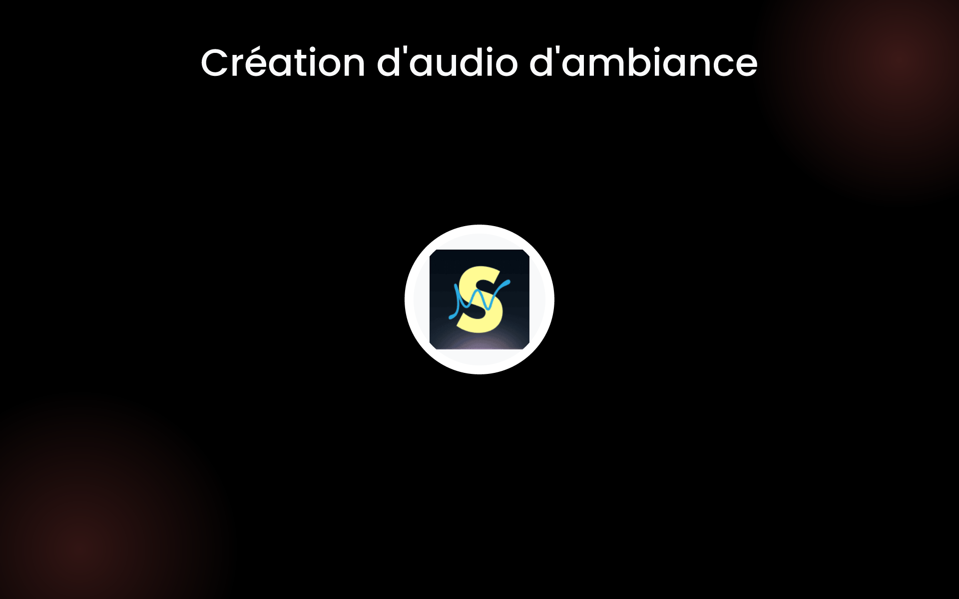 Création d'audio d'ambiance tools