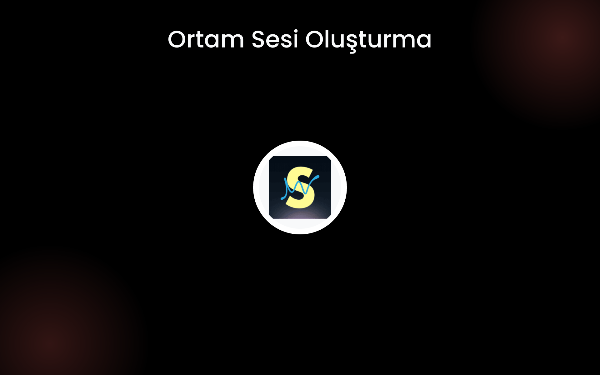 Ortam Sesi Oluşturma tools