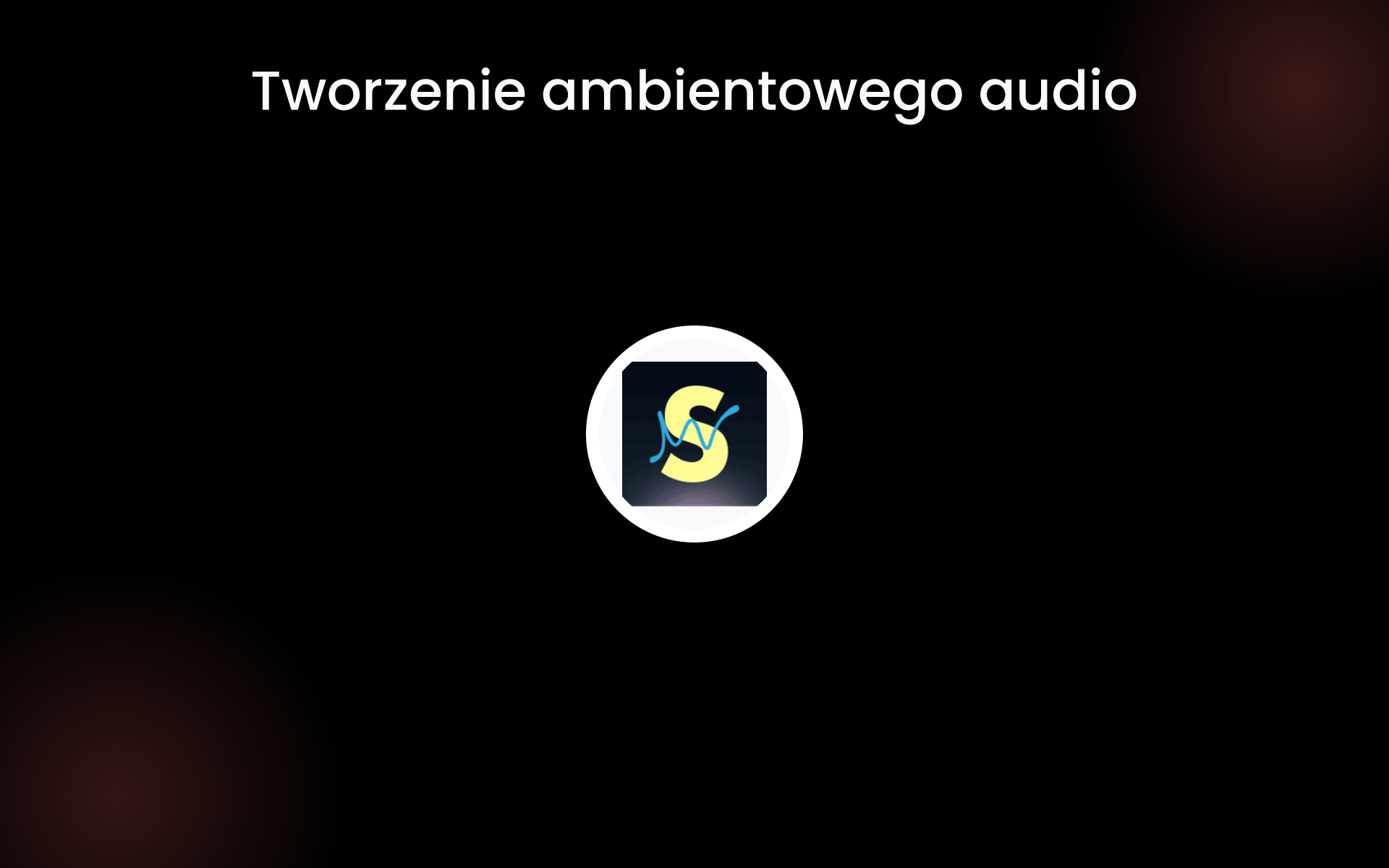 Tworzenie ambientowego audio tools