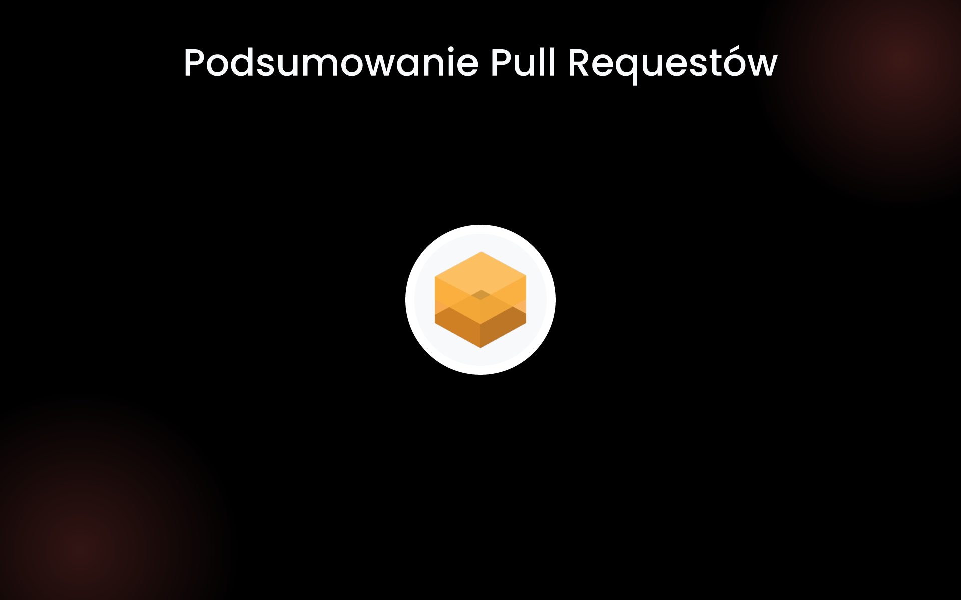 Podsumowanie Pull Requestów tools Podsumowanie Pull Requestów tools
