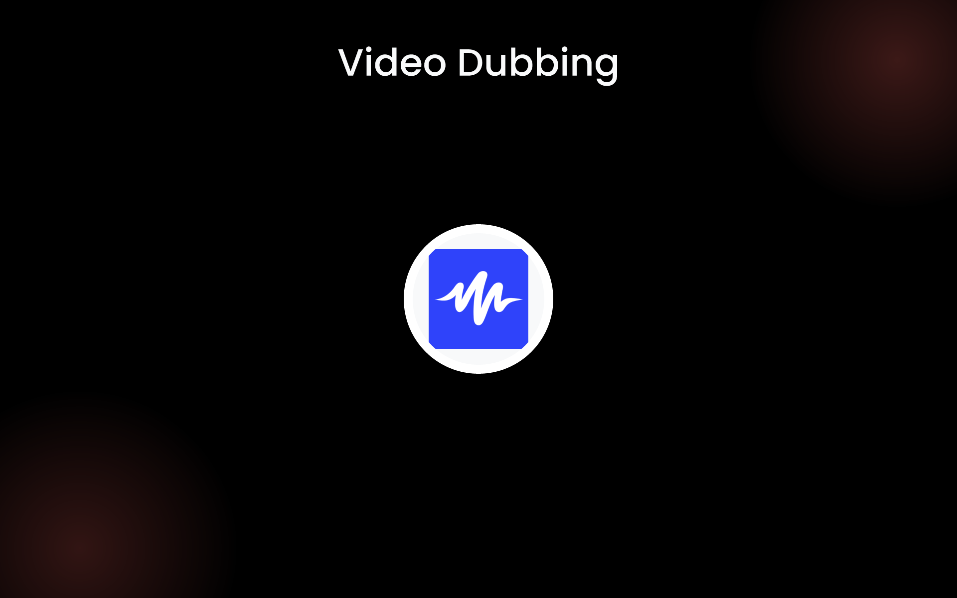 Video Dubbing tools