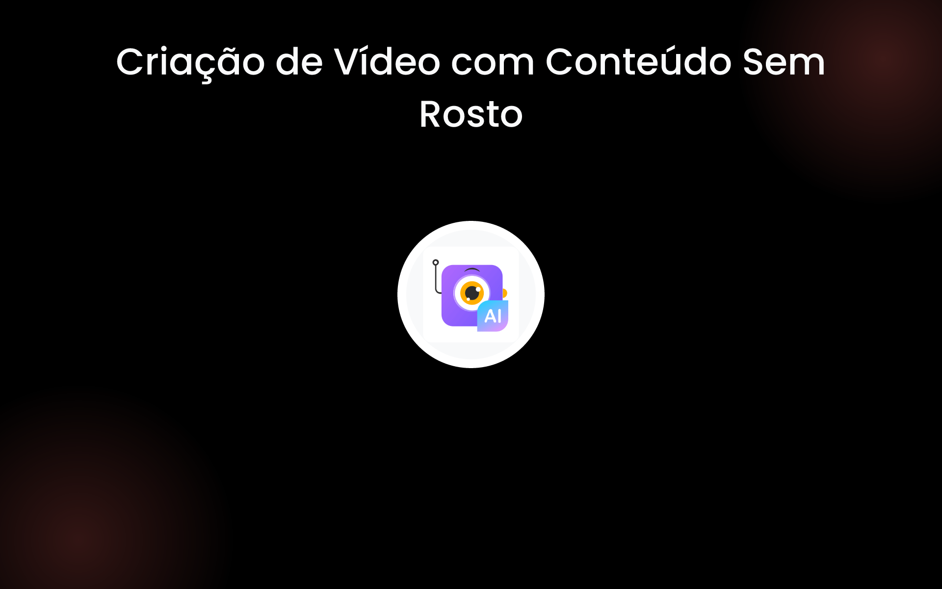 Criação de Vídeo com Conteúdo Sem Rosto tools