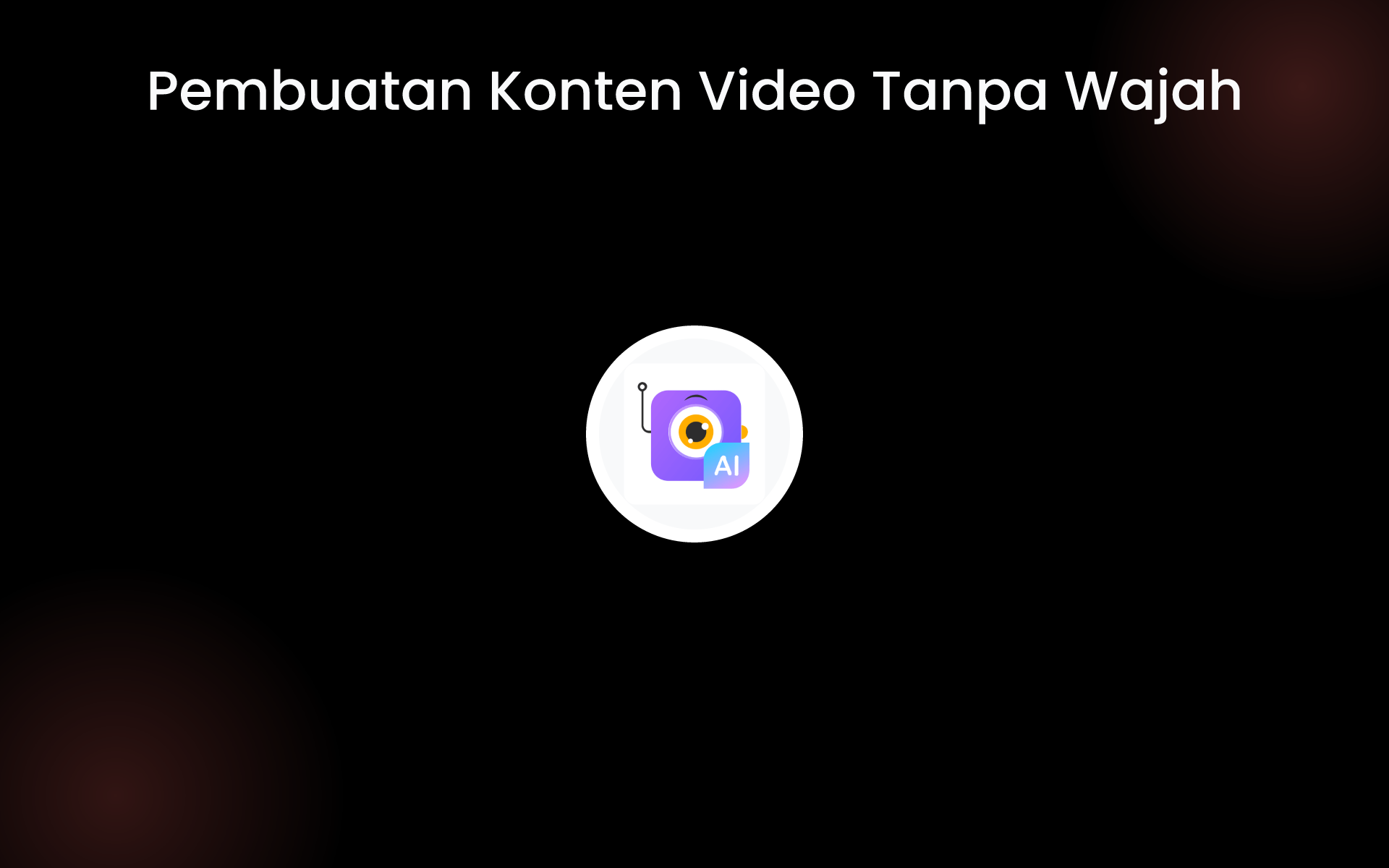 Pembuatan Konten Video Tanpa Wajah tools