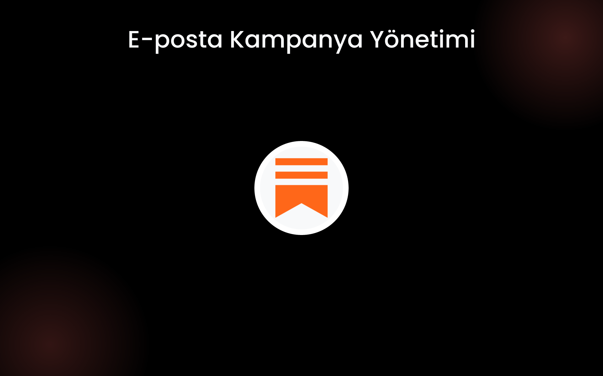 E-posta Kampanya Yönetimi tools
