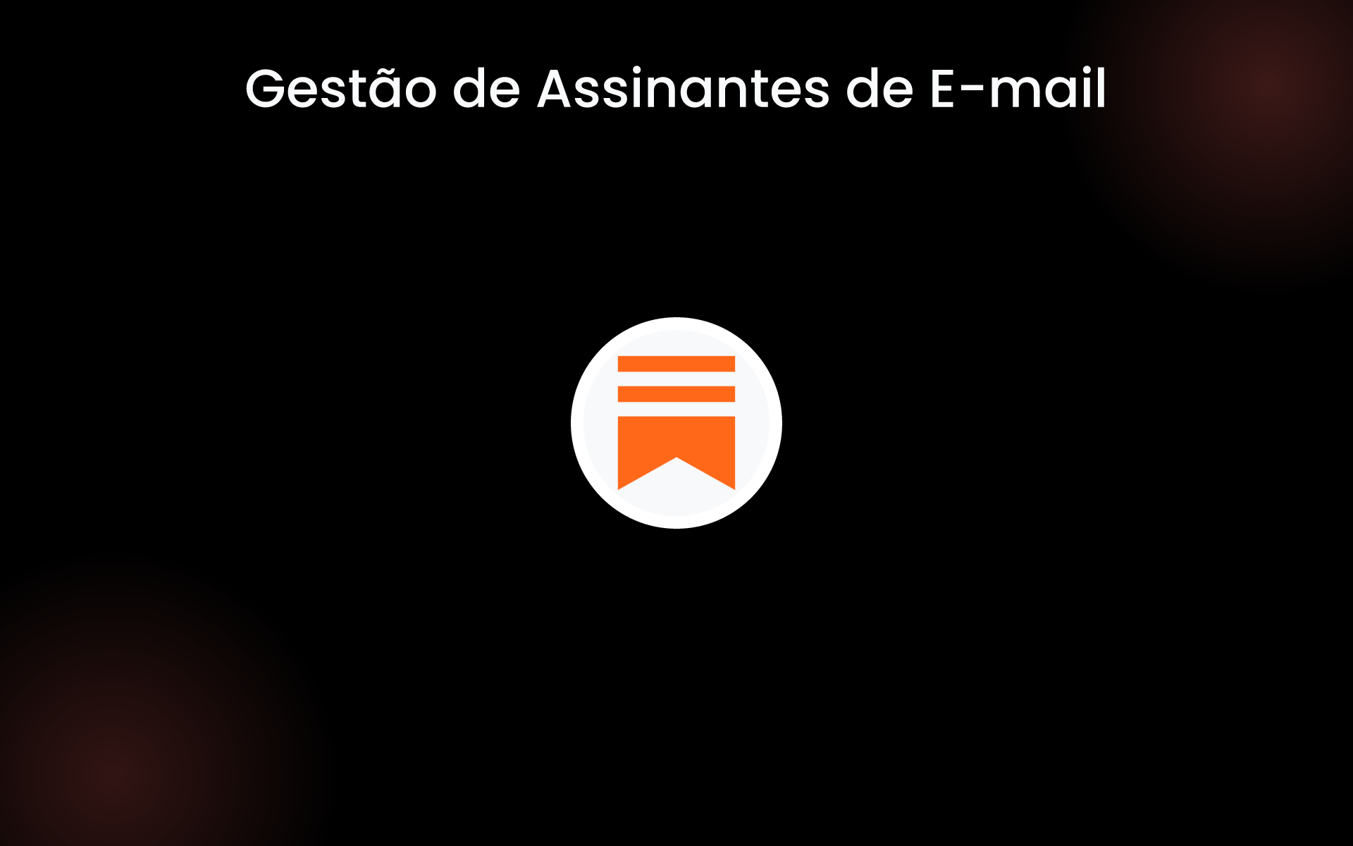 Gestão de Assinantes de E-mail tools Gestão de Assinantes de E-mail tools