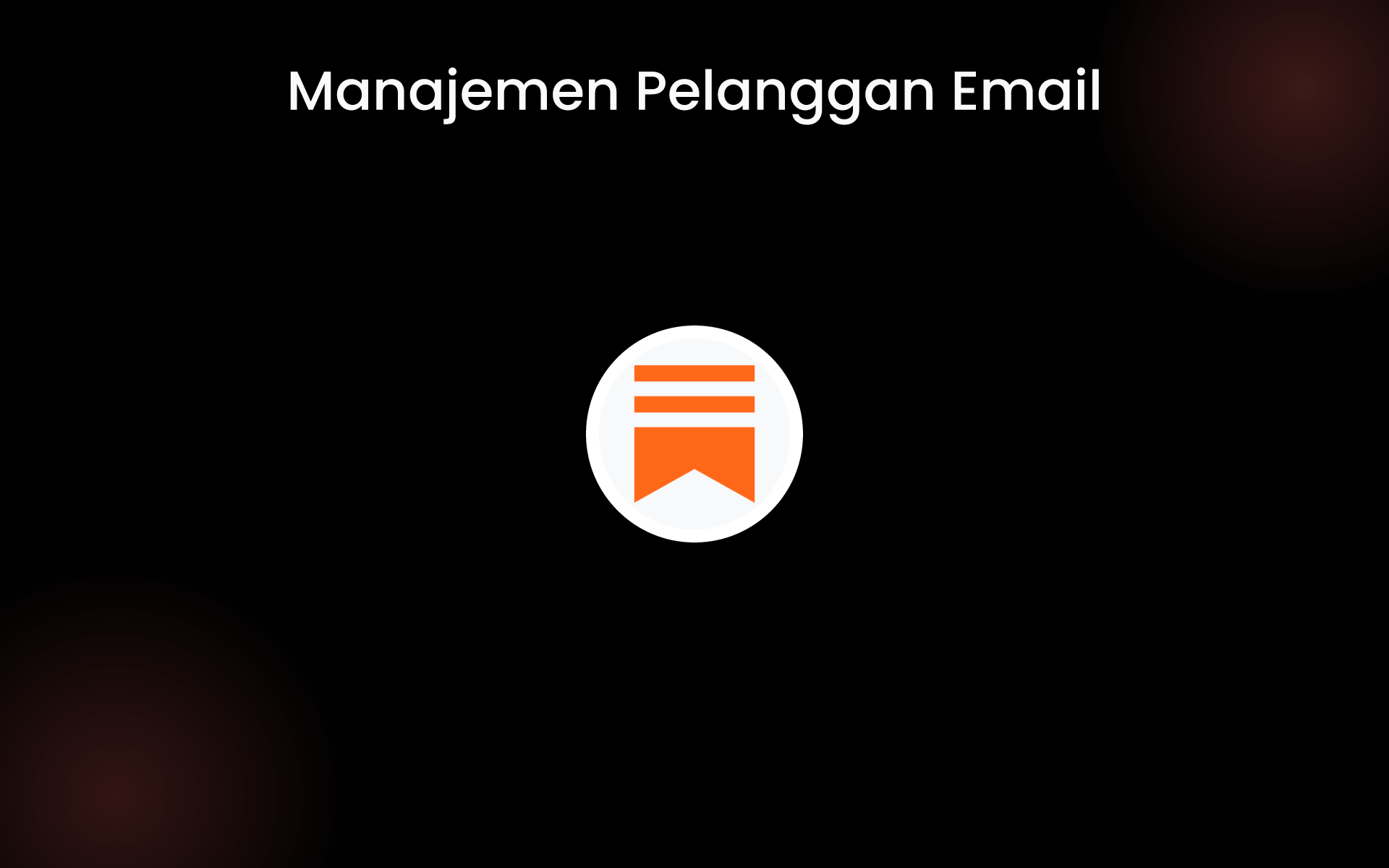 Manajemen Pelanggan Email tools