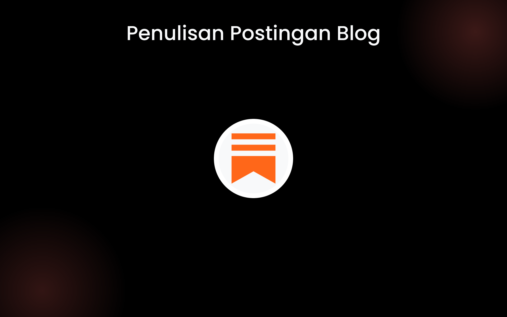Penulisan Postingan Blog tools Penulisan Postingan Blog tools