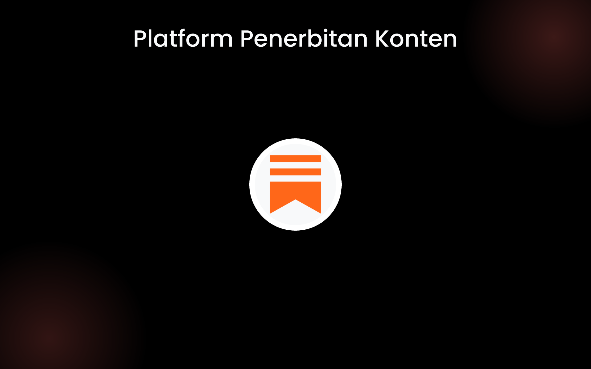 Platform Penerbitan Konten tools Platform Penerbitan Konten tools