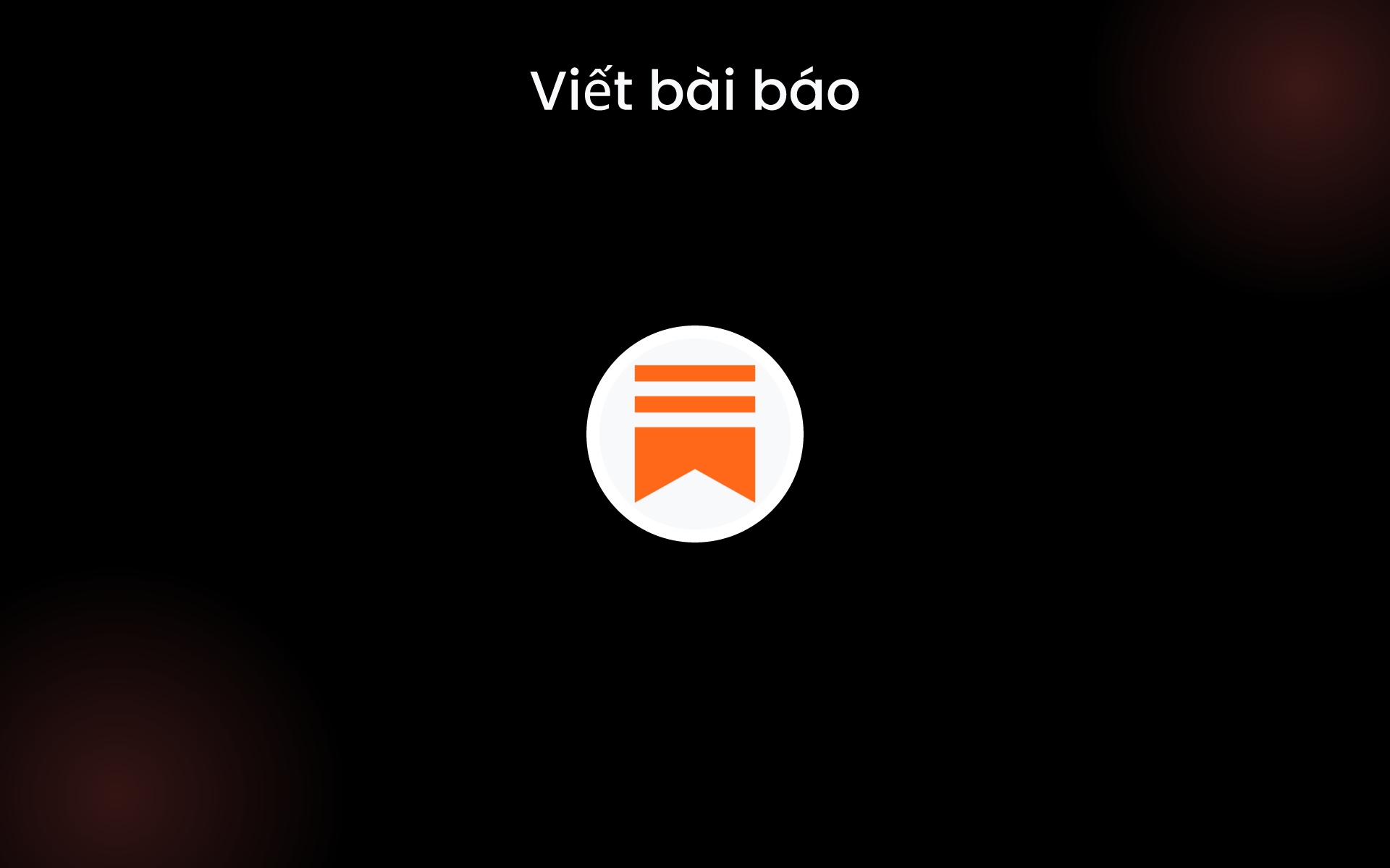 Viết bài báo tools