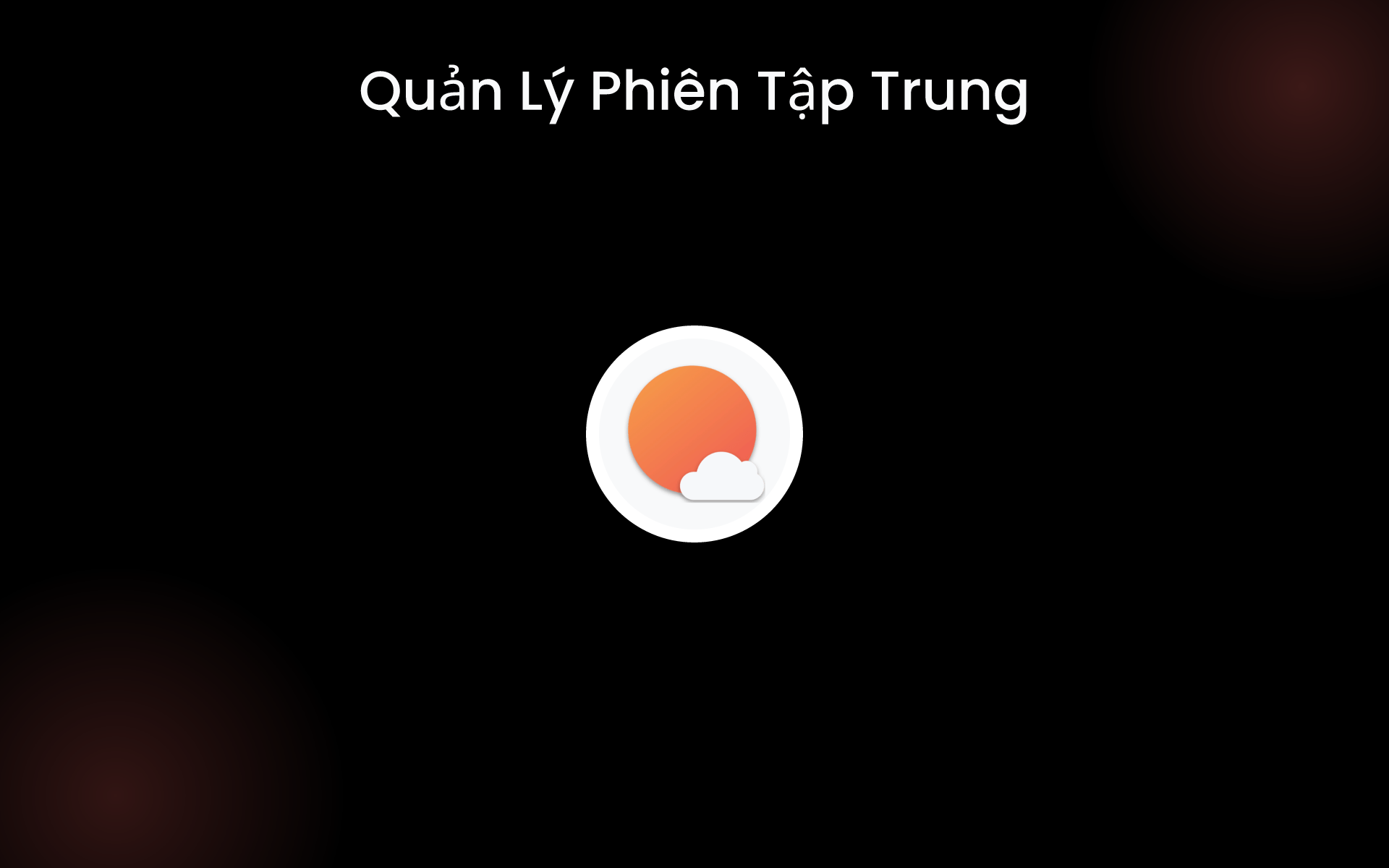 Quản Lý Phiên Tập Trung tools