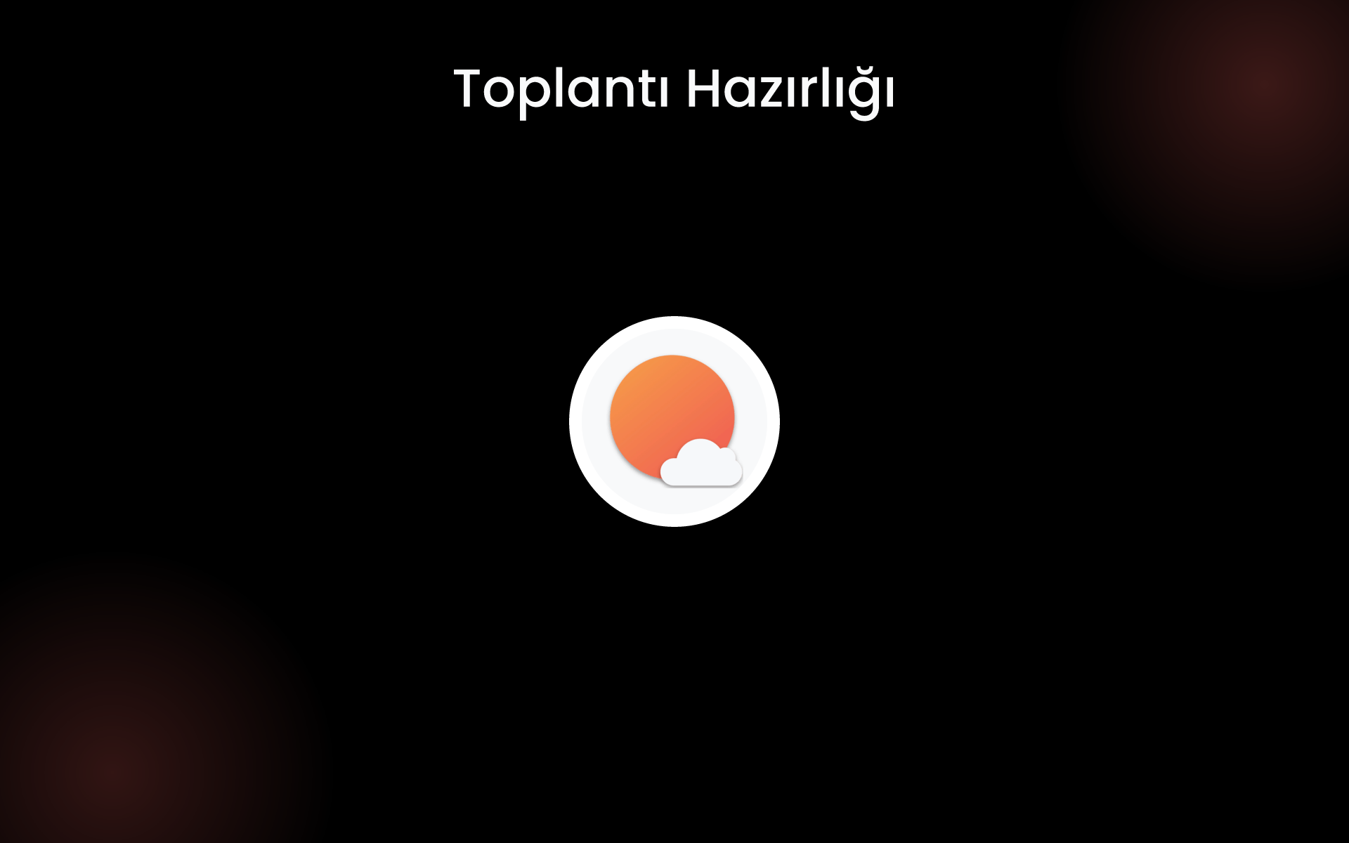 Toplantı Hazırlığı tools