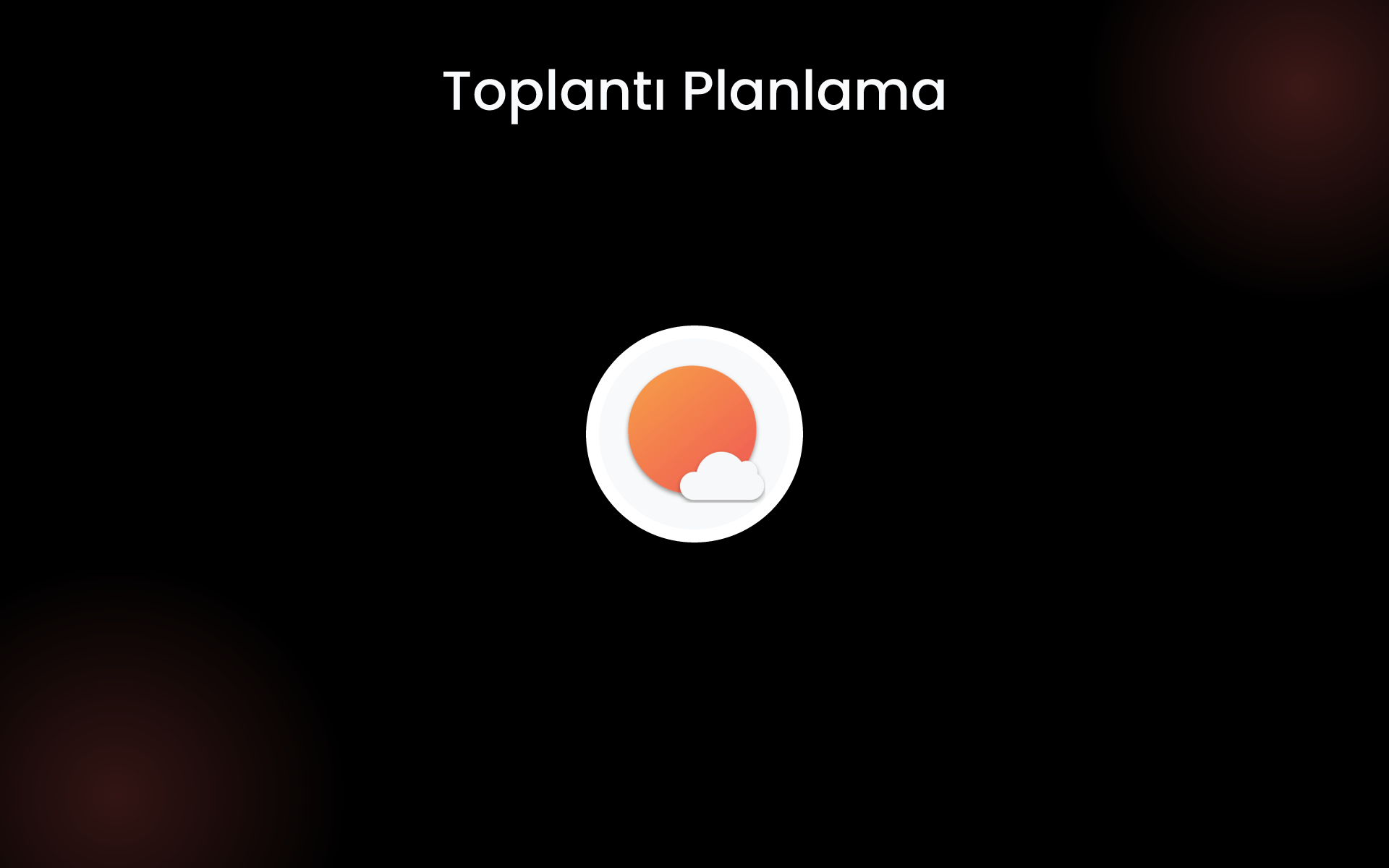 Toplantı Planlama tools