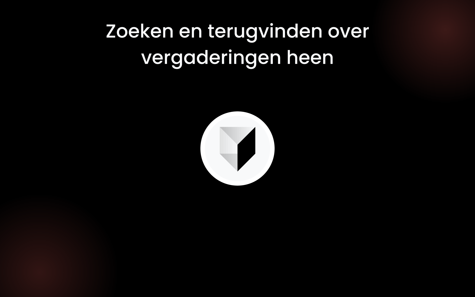 Zoeken en terugvinden over vergaderingen heen tools