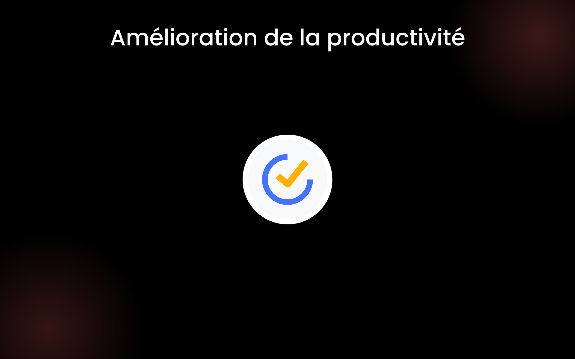 Amélioration de la productivité tools Amélioration de la productivité tools