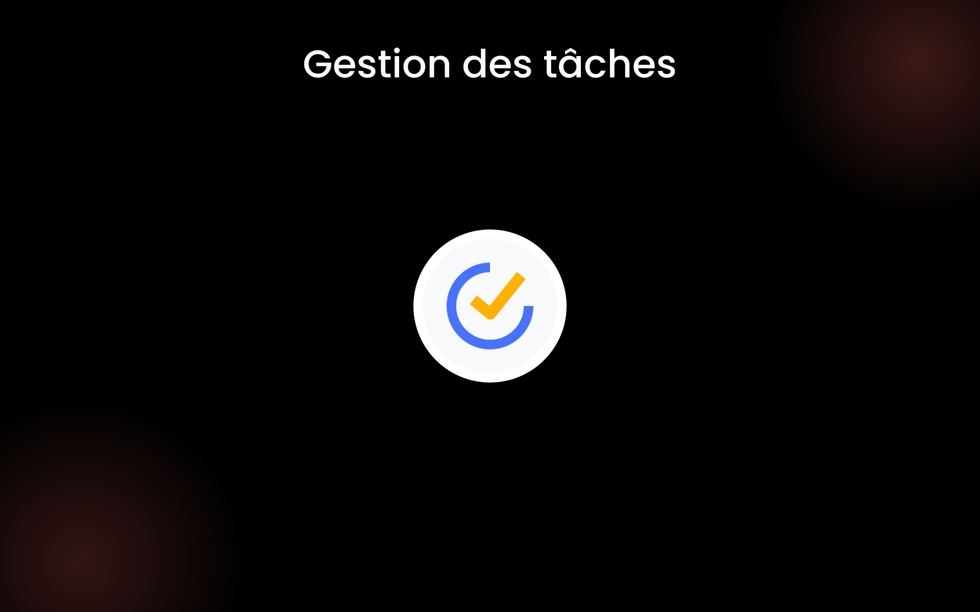 Gestion des tâches tools