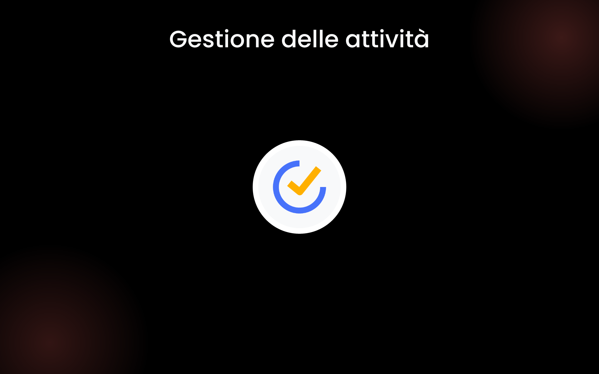 Gestione delle attività tools Gestione delle attività tools