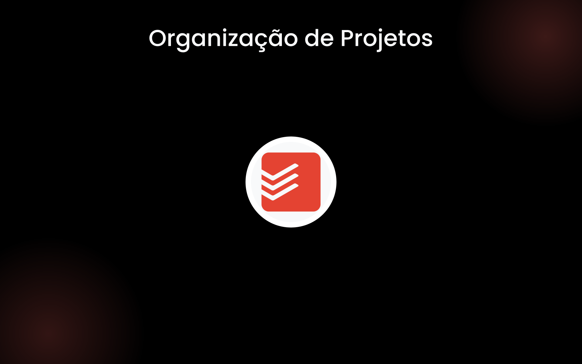 Organização de Projetos tools