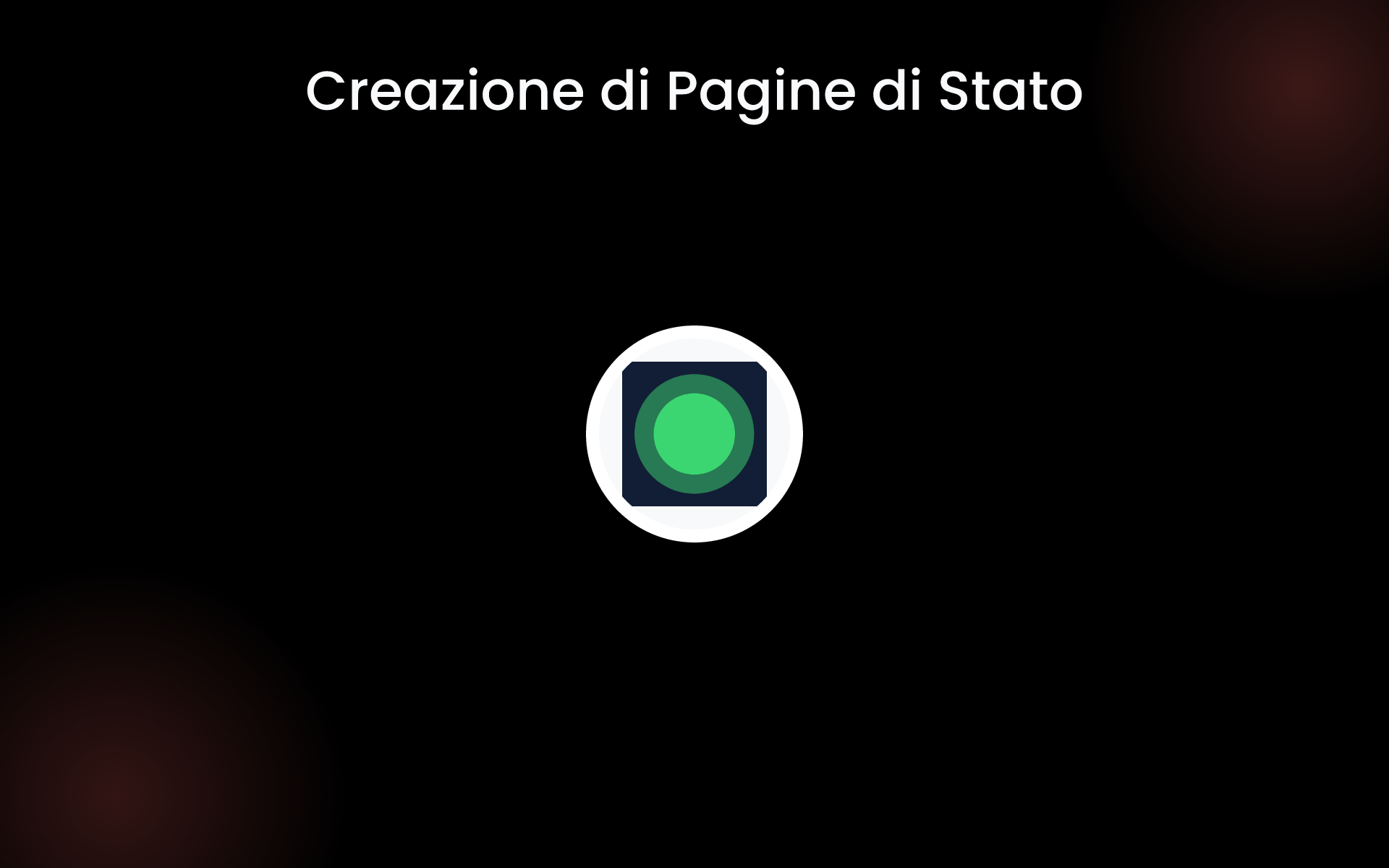 Creazione di Pagine di Stato tools