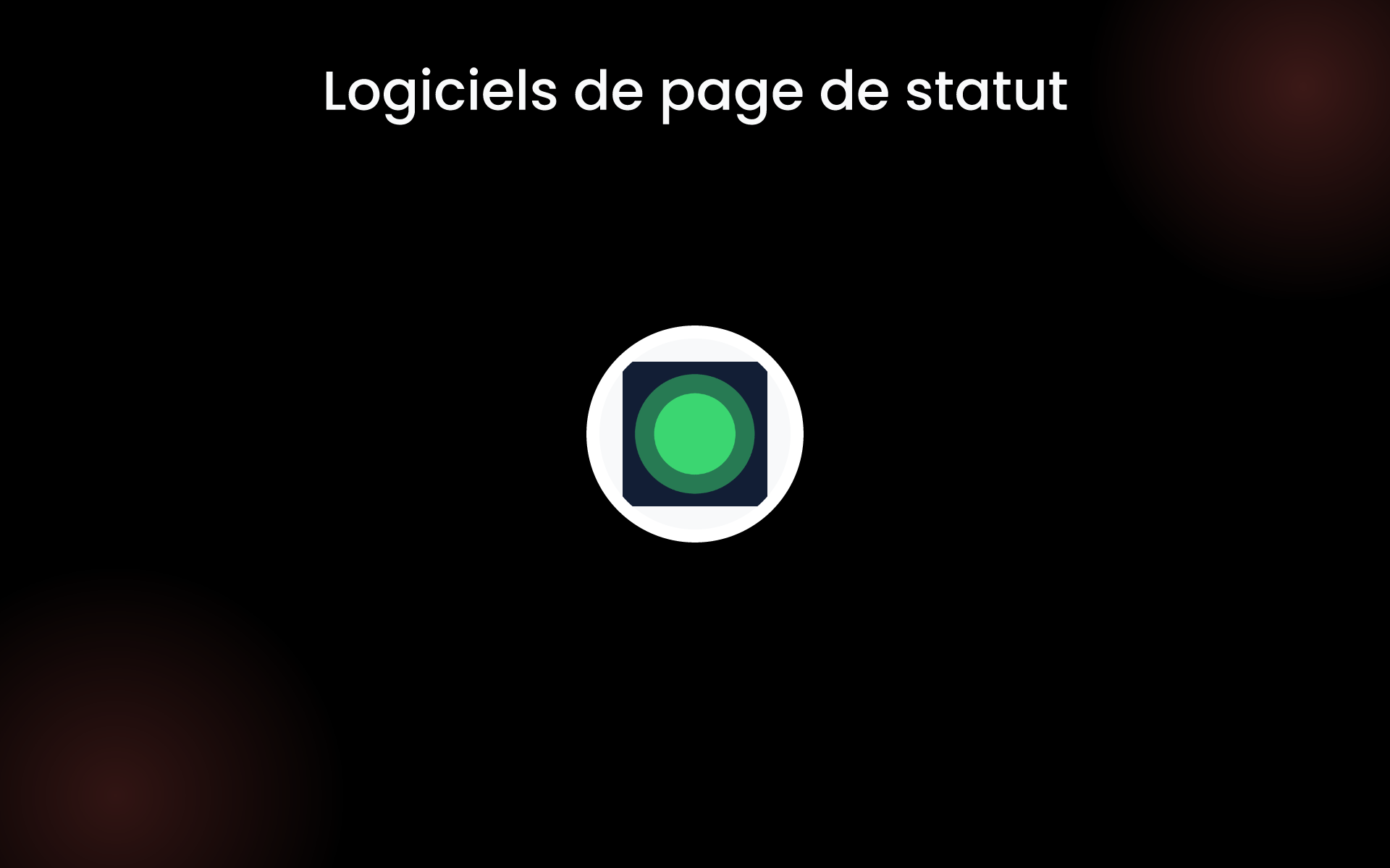 Logiciels de page de statut tools