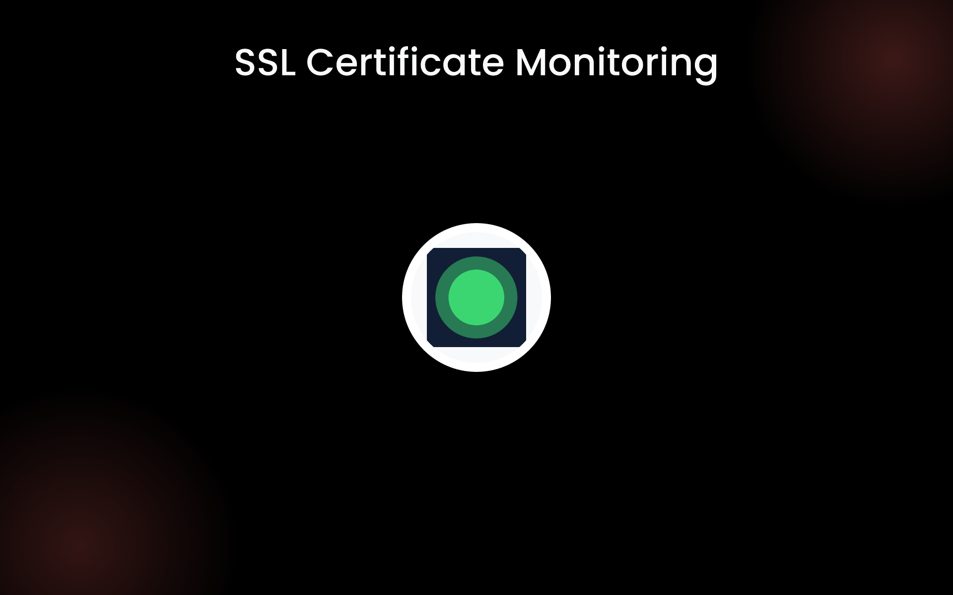SSL Certificate Monitoring tools
