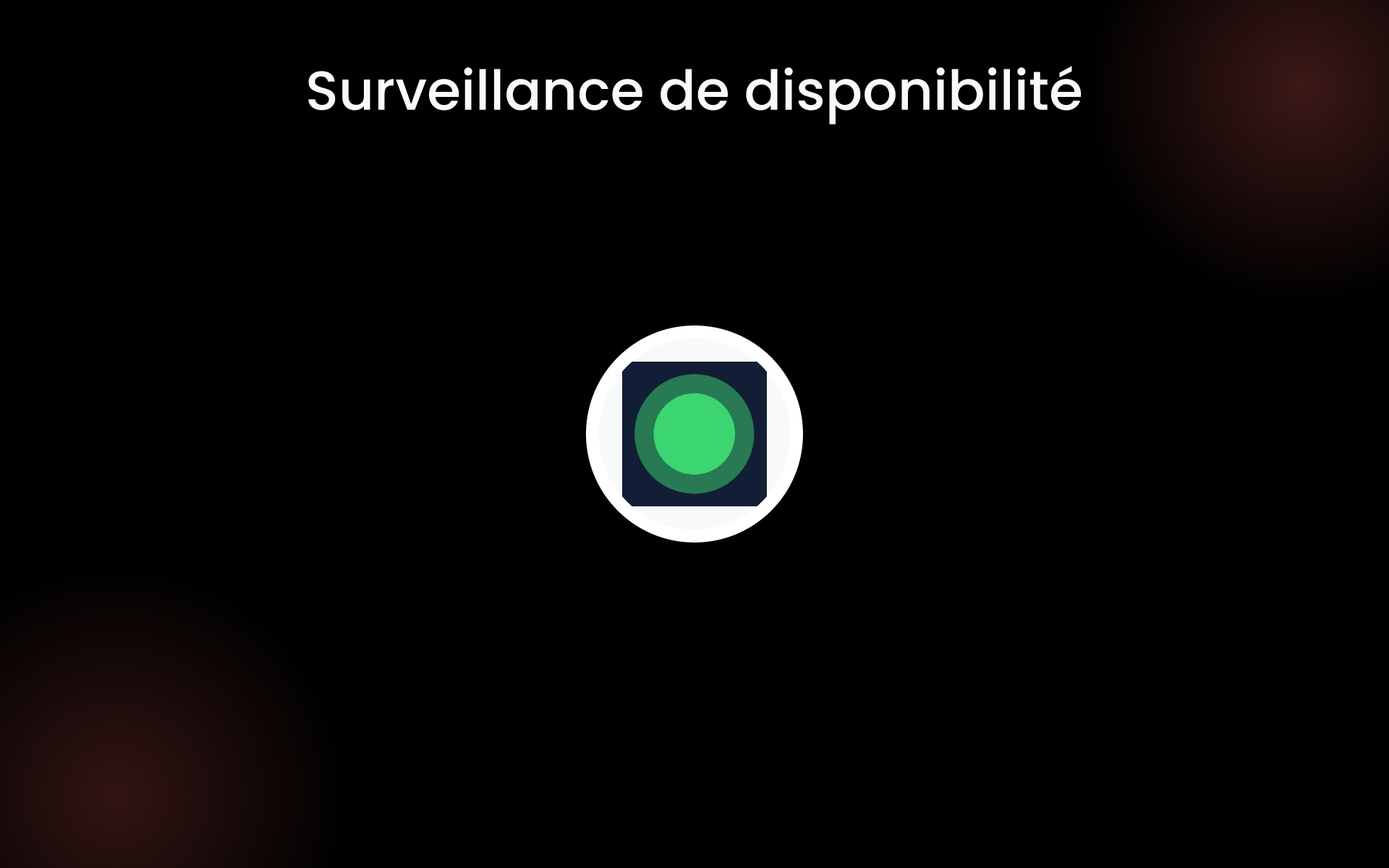 Surveillance de disponibilité tools
