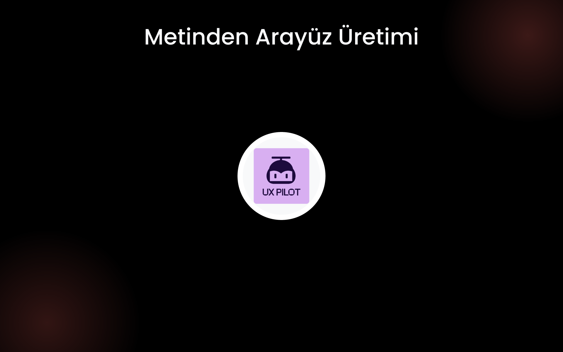 Metinden Arayüz Üretimi tools Metinden Arayüz Üretimi tools