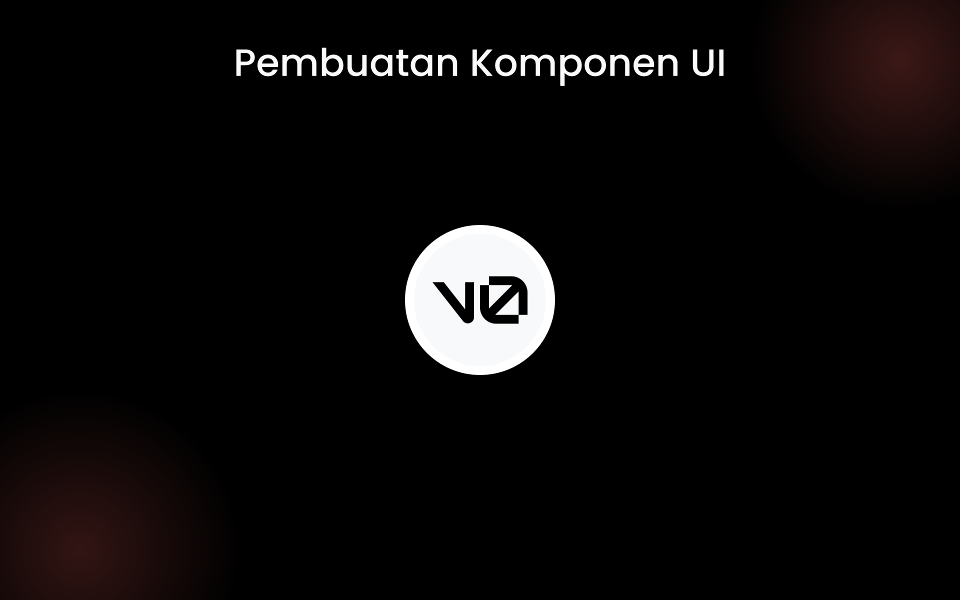 Pembuatan Komponen UI tools