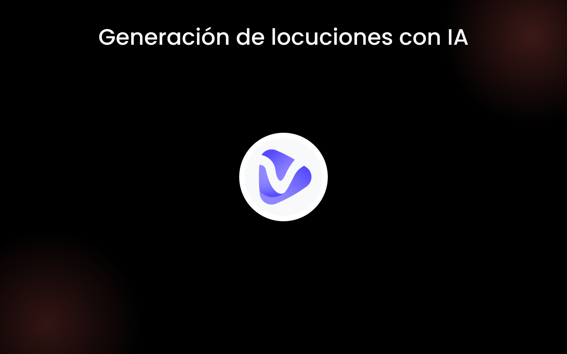Generación de locuciones con IA tools Generación de locuciones con IA tools
