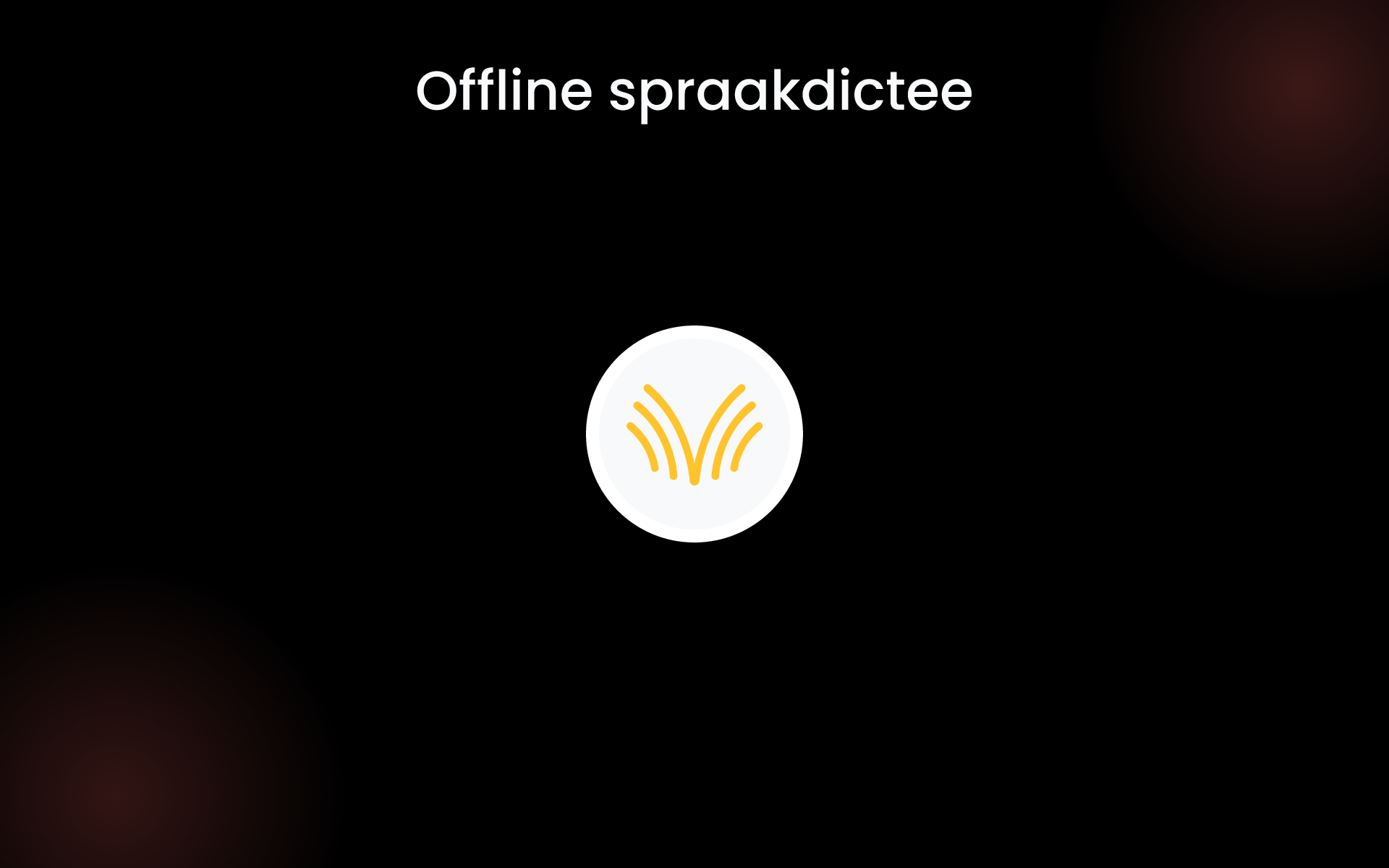 Offline spraakdictee tools