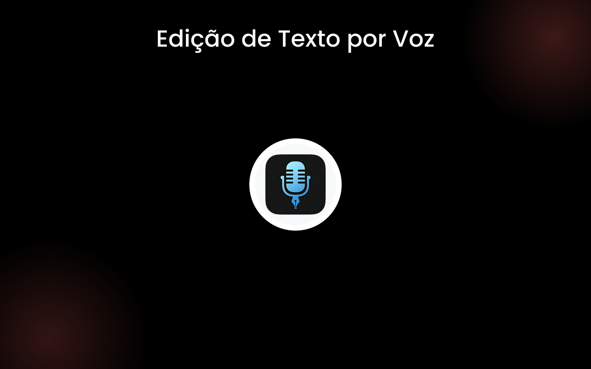 Edição de Texto por Voz tools Edição de Texto por Voz tools