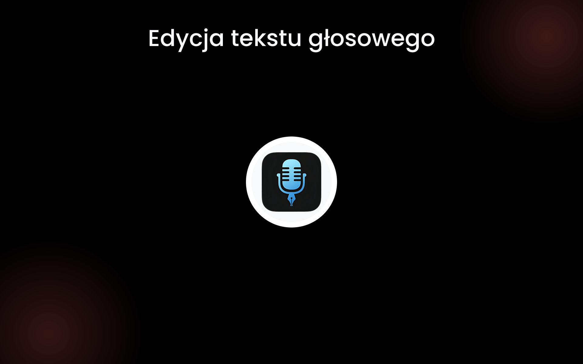 Edycja tekstu głosowego tools Edycja tekstu głosowego tools