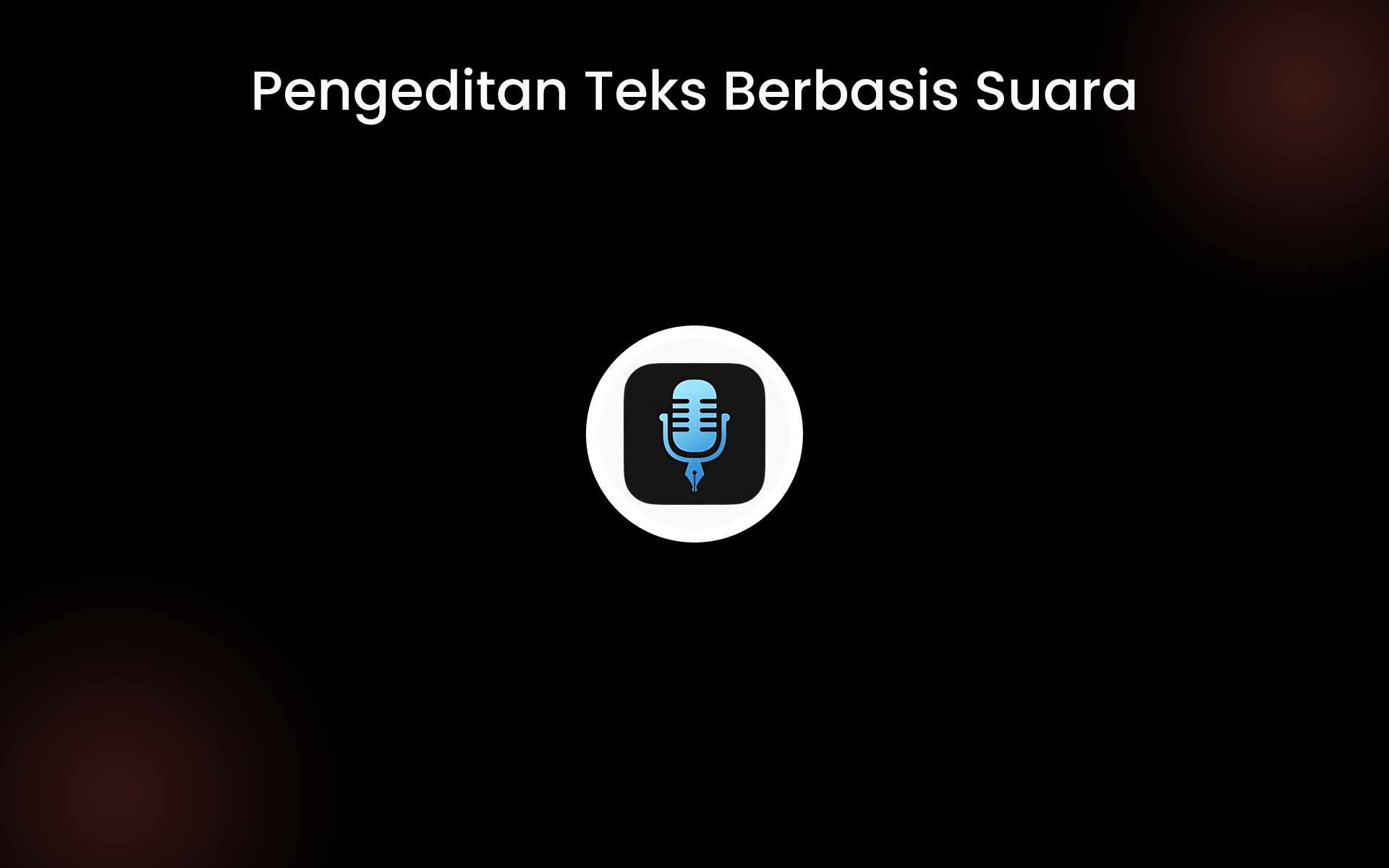 Pengeditan Teks Berbasis Suara tools