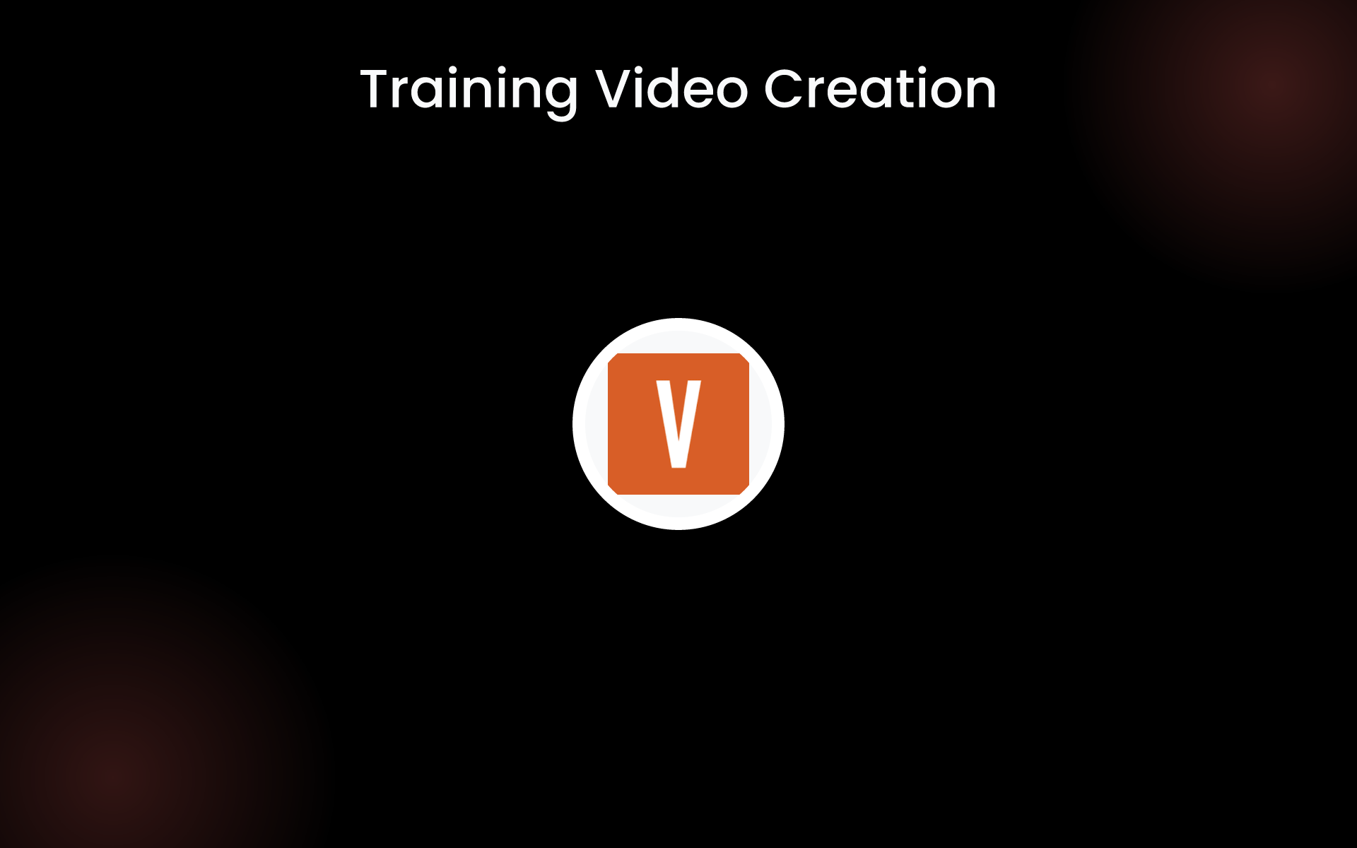 Training Video Creation tools