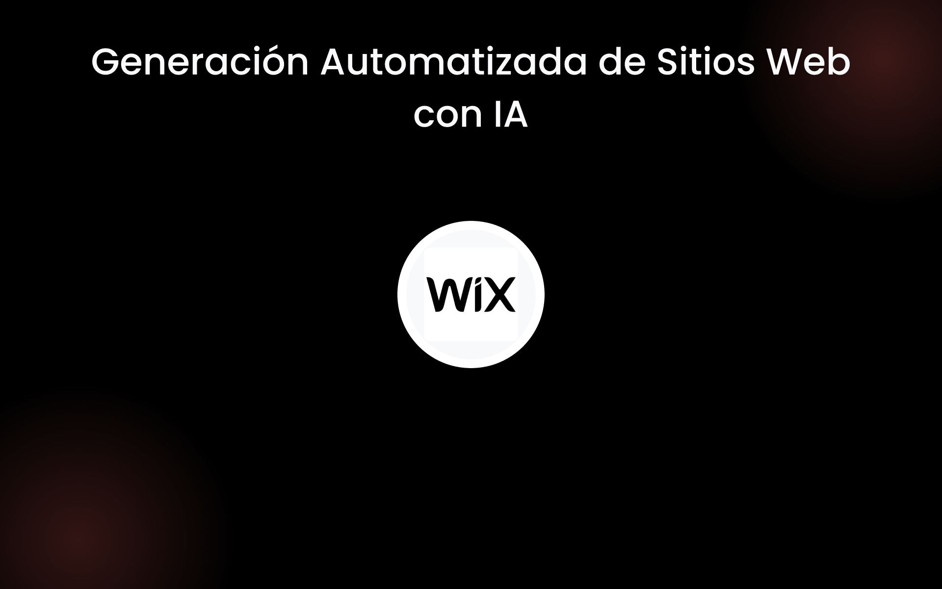 Generación Automatizada de Sitios Web con IA tools Generación Automatizada de Sitios Web con IA tools