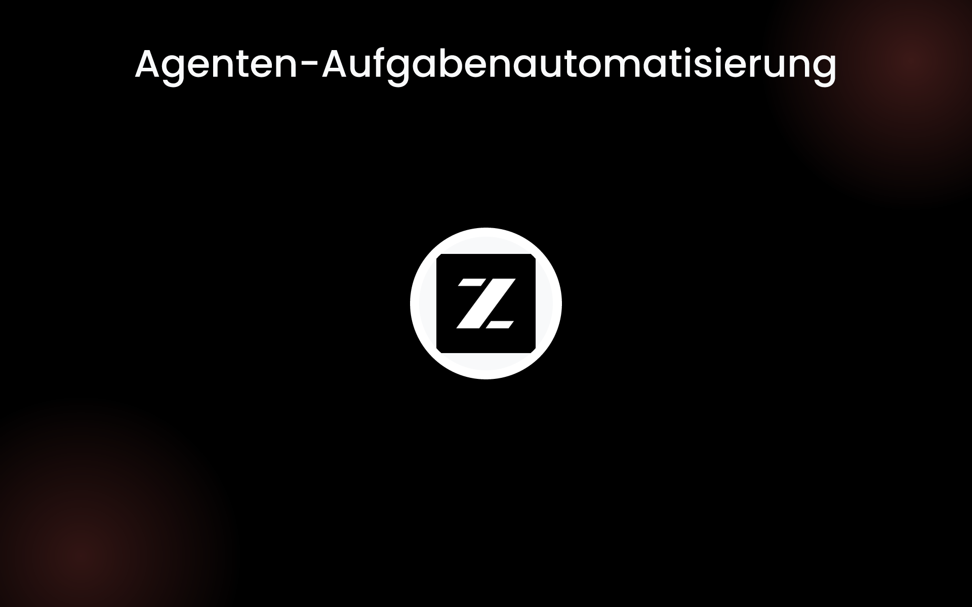 Agenten-Aufgabenautomatisierung tools Agenten-Aufgabenautomatisierung tools