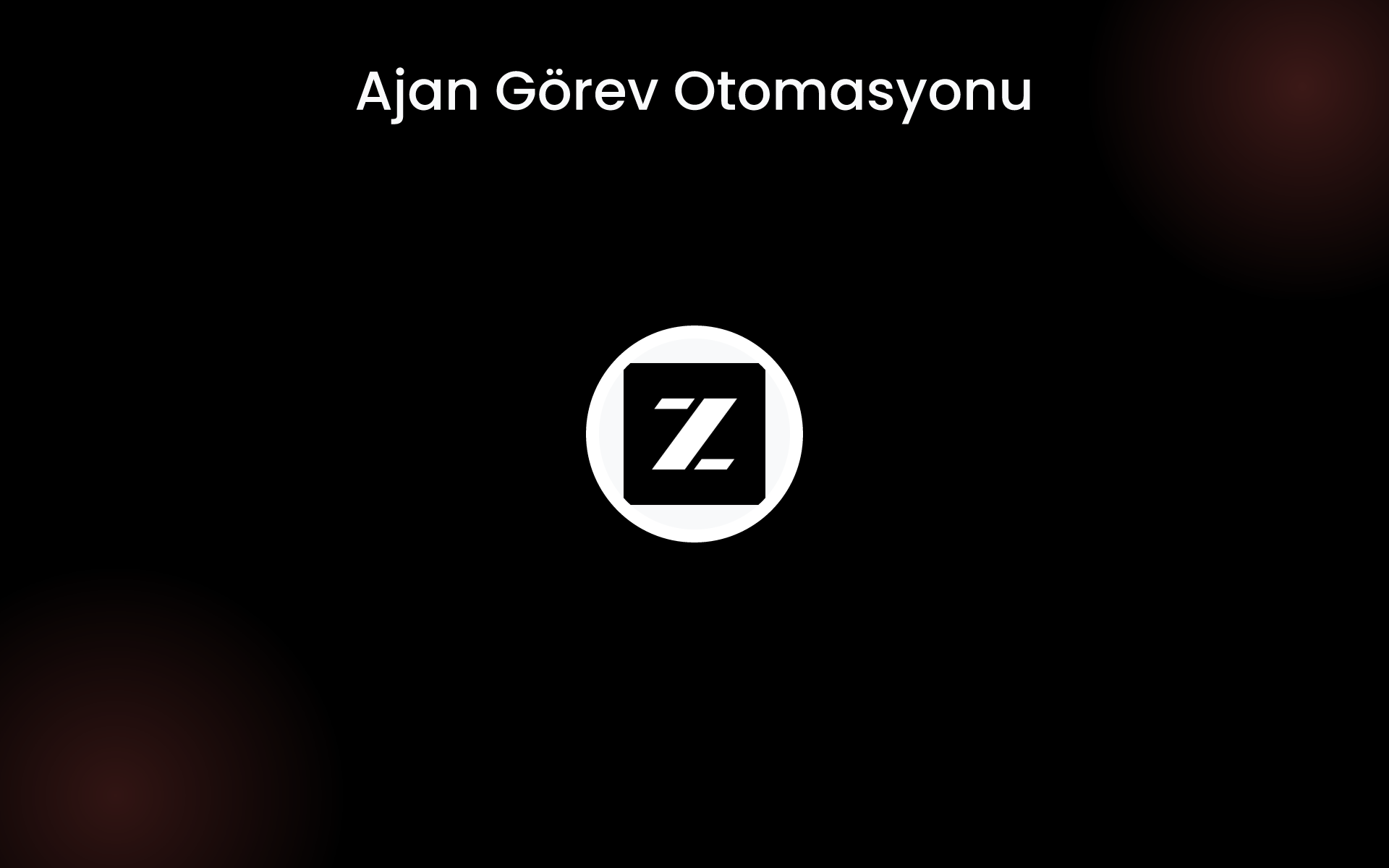 Ajan Görev Otomasyonu tools Ajan Görev Otomasyonu tools