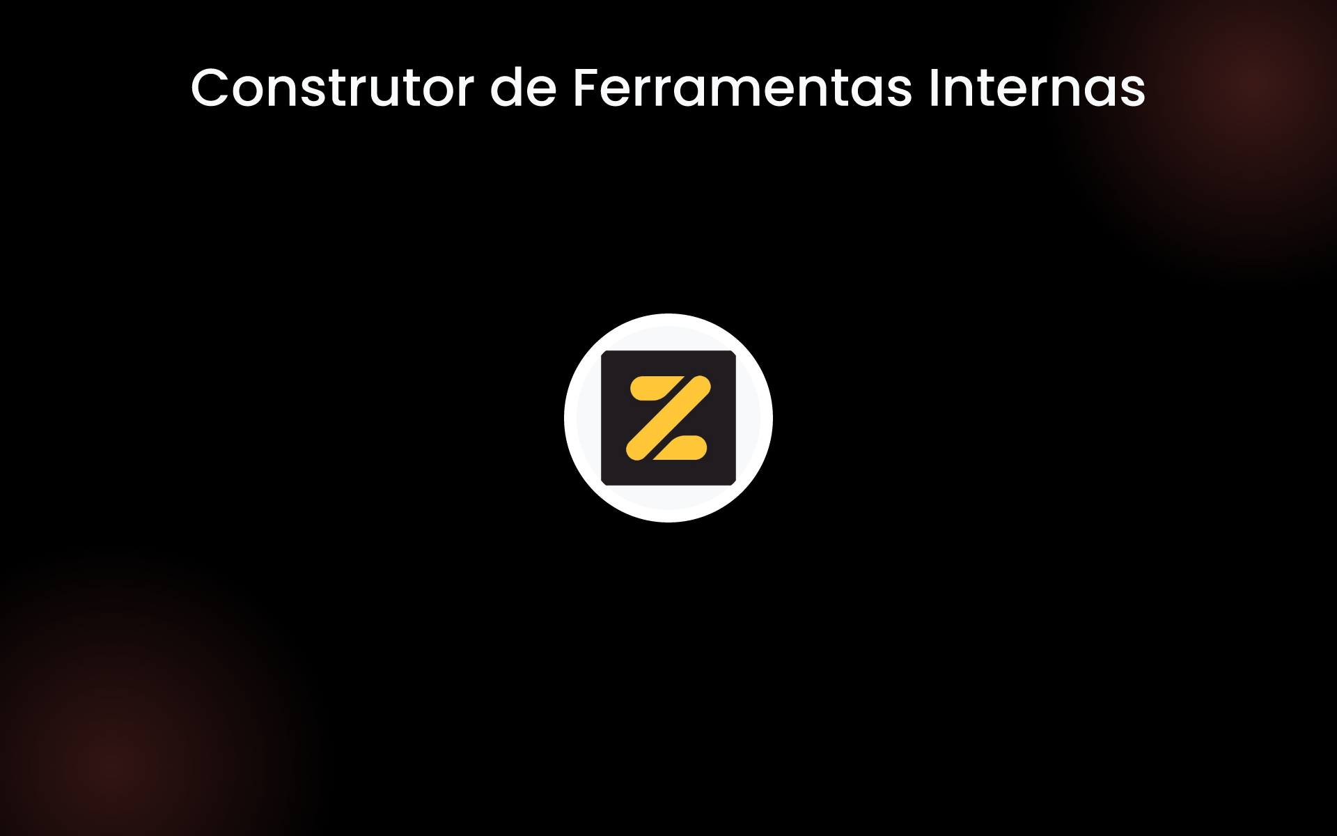 Construtor de Ferramentas Internas tools